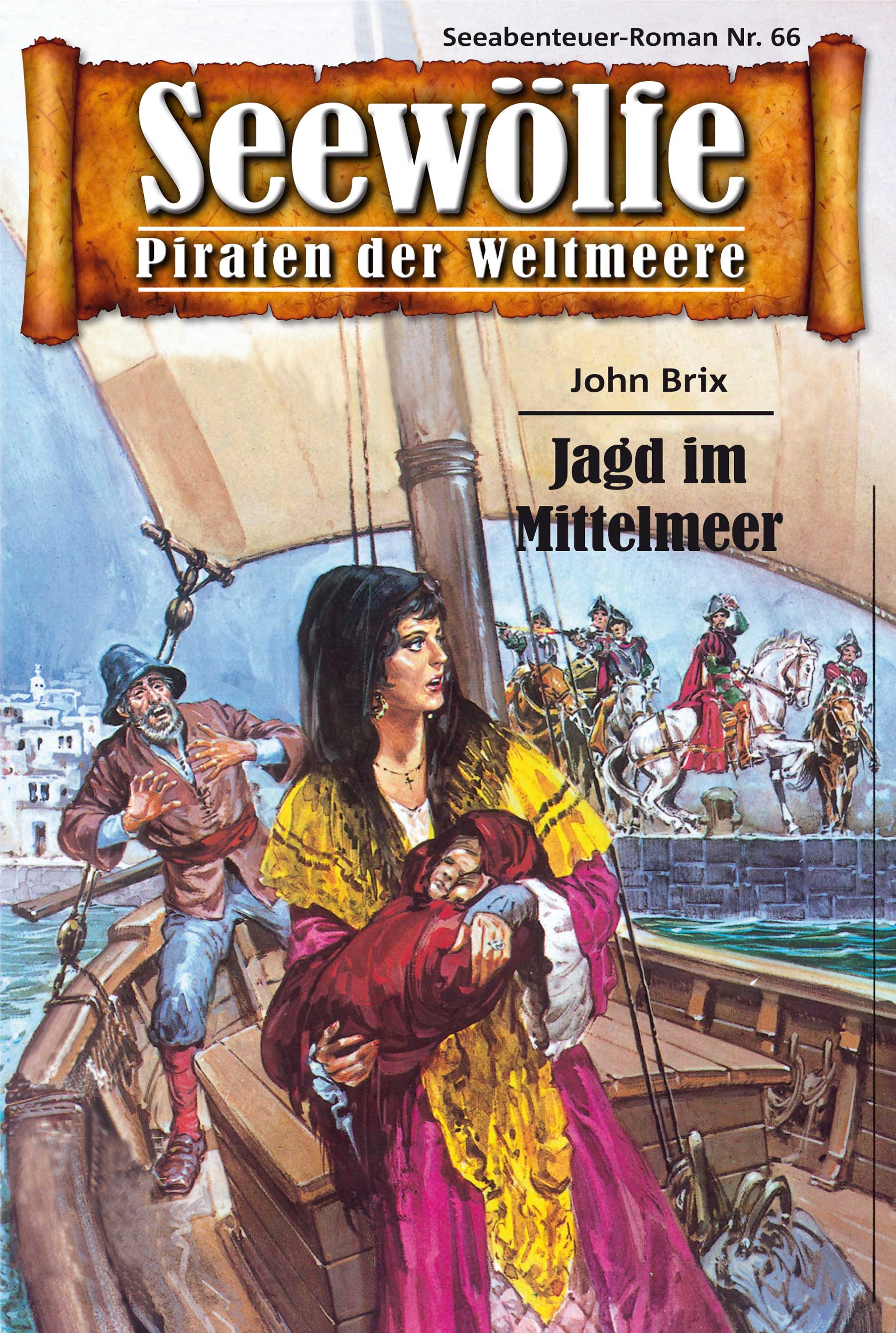 Обложка книги «Seewölfe - Piraten der Weltmeere 66»