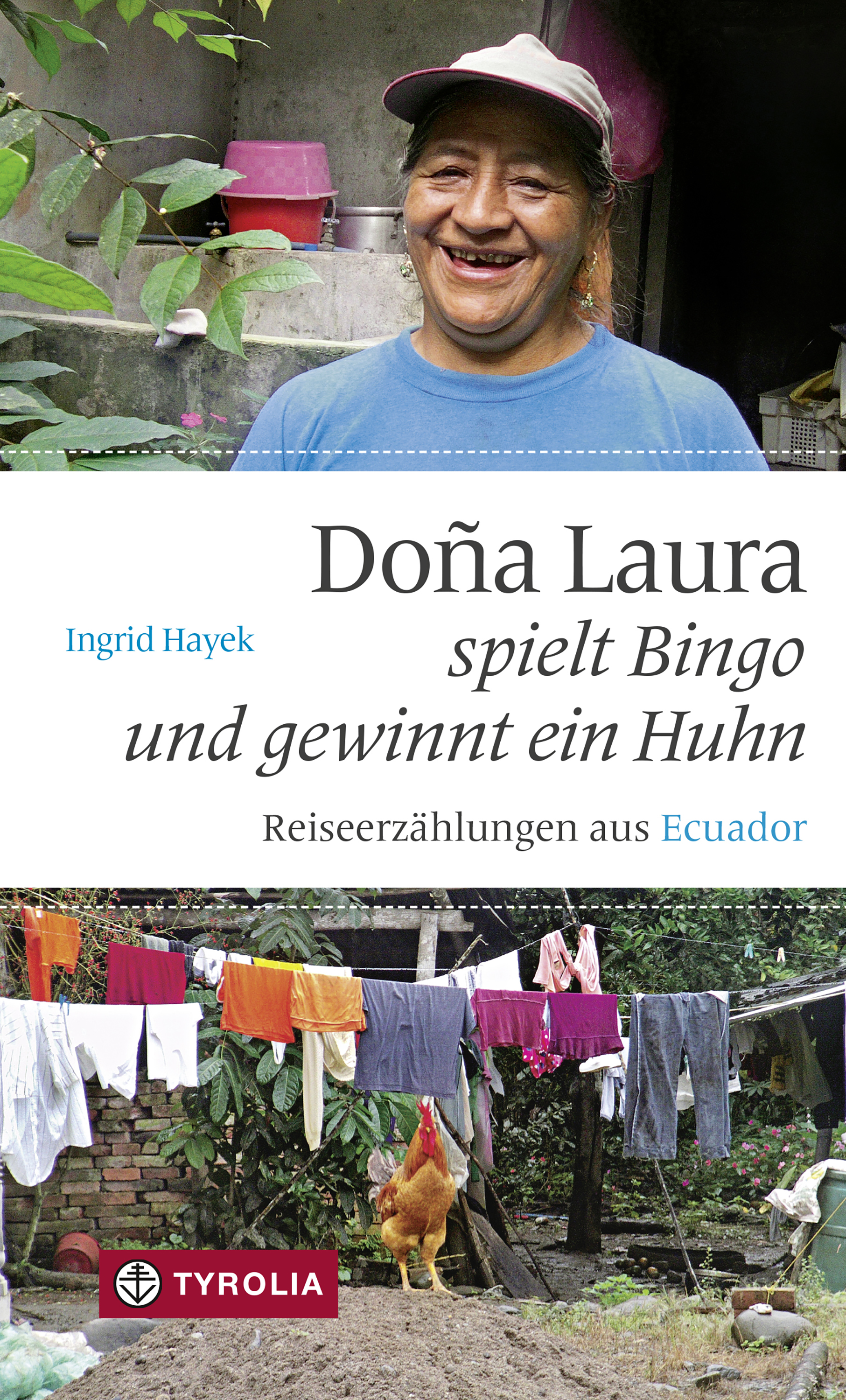 Обложка книги «Doña Laura spielt Bingo und gewinnt ein Huhn»