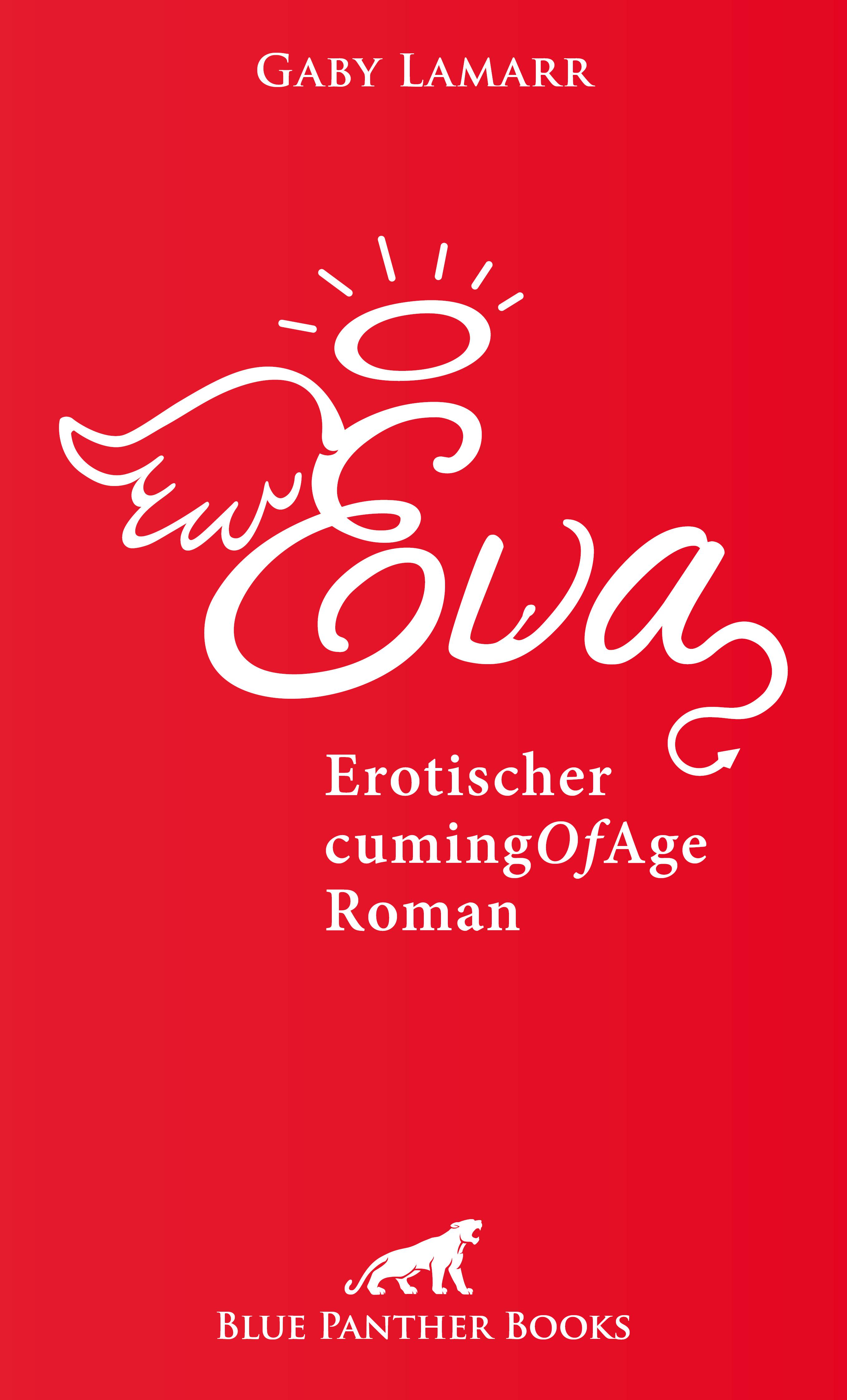 Обложка книги «Eva | Erotischer CumingOfAge Roman»