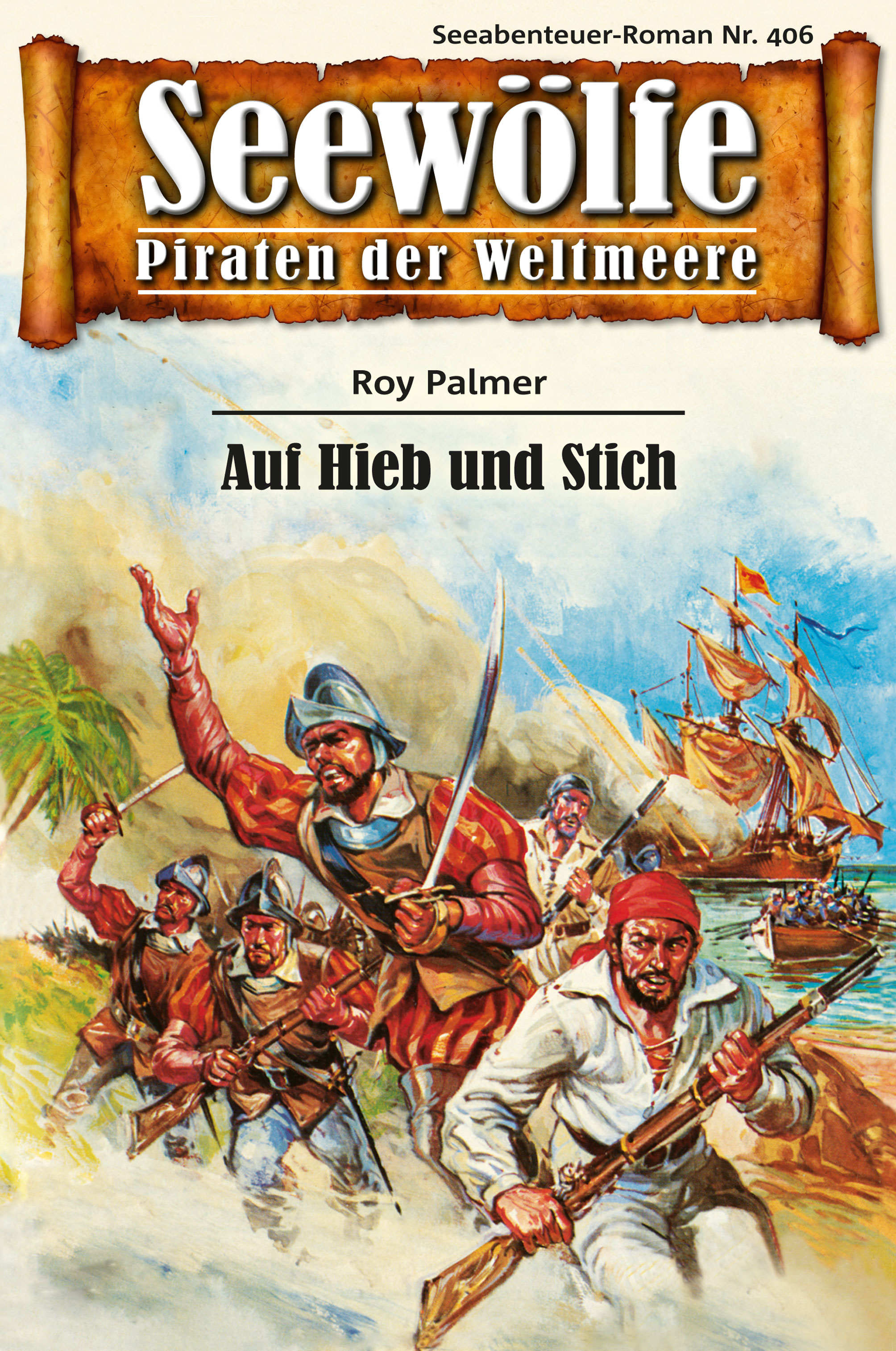 Обложка книги «Seewölfe - Piraten der Weltmeere 406»