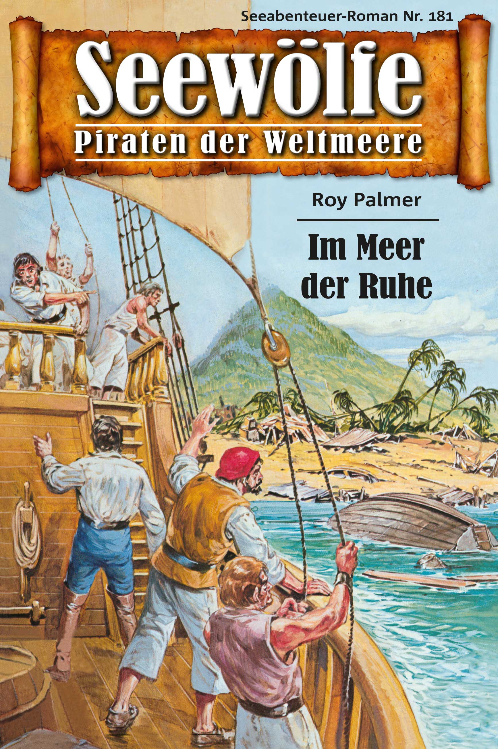Обложка книги «Seewölfe - Piraten der Weltmeere 181»
