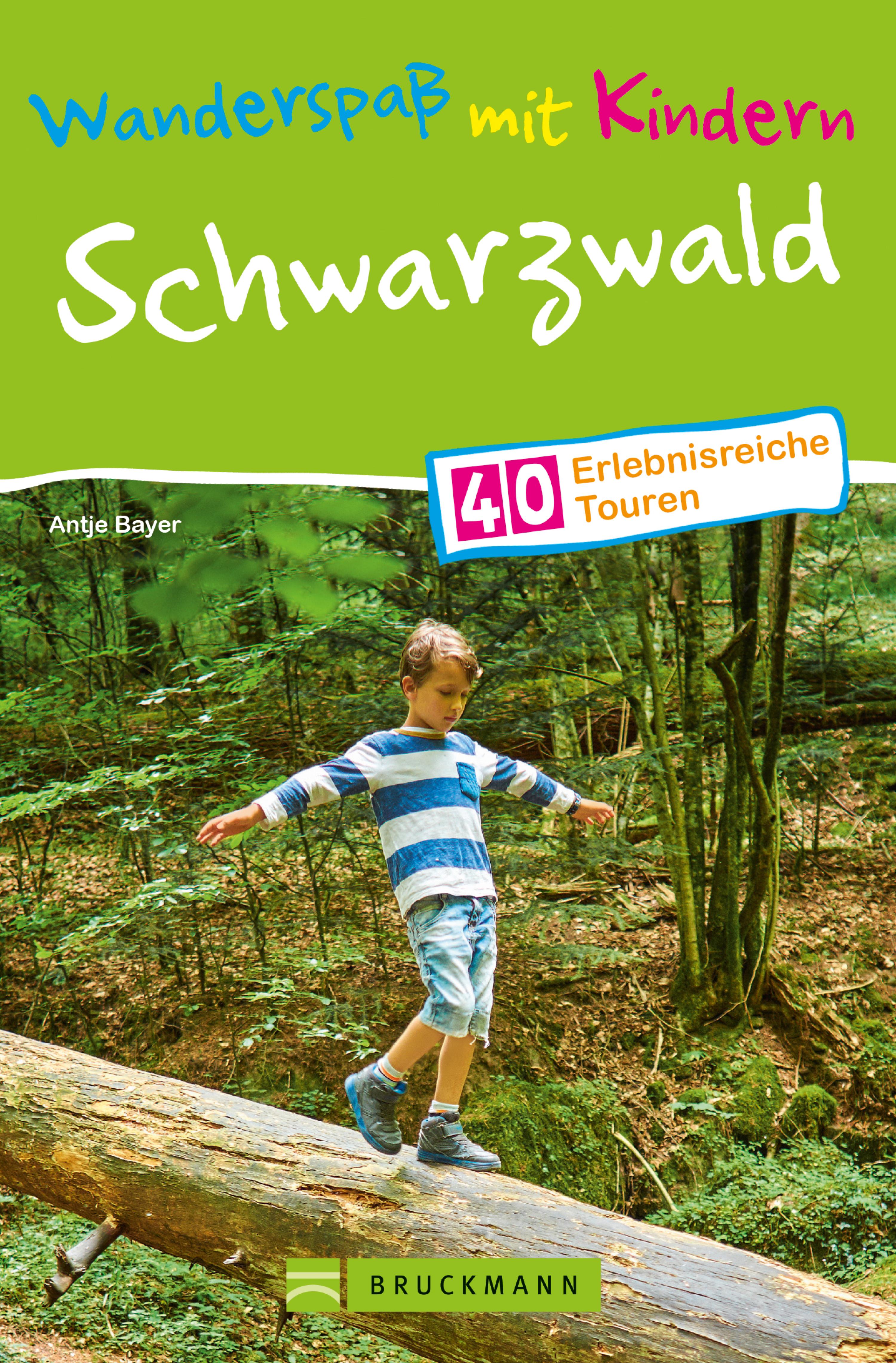 Обложка книги «Bruckmann Wanderführer: Wanderspaß mit Kindern Schwarzwald.»