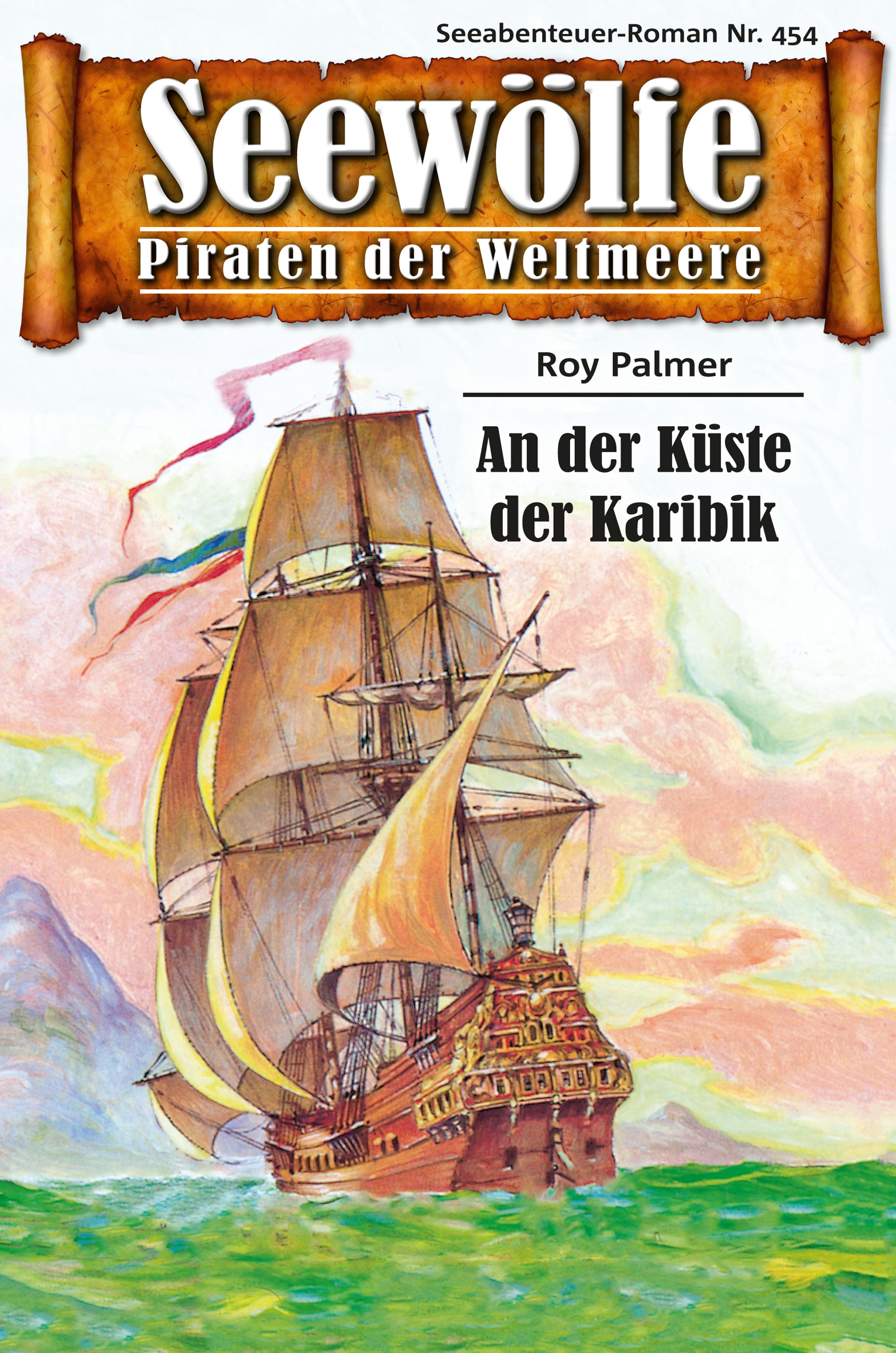 Обложка книги «Seewölfe - Piraten der Weltmeere 454»