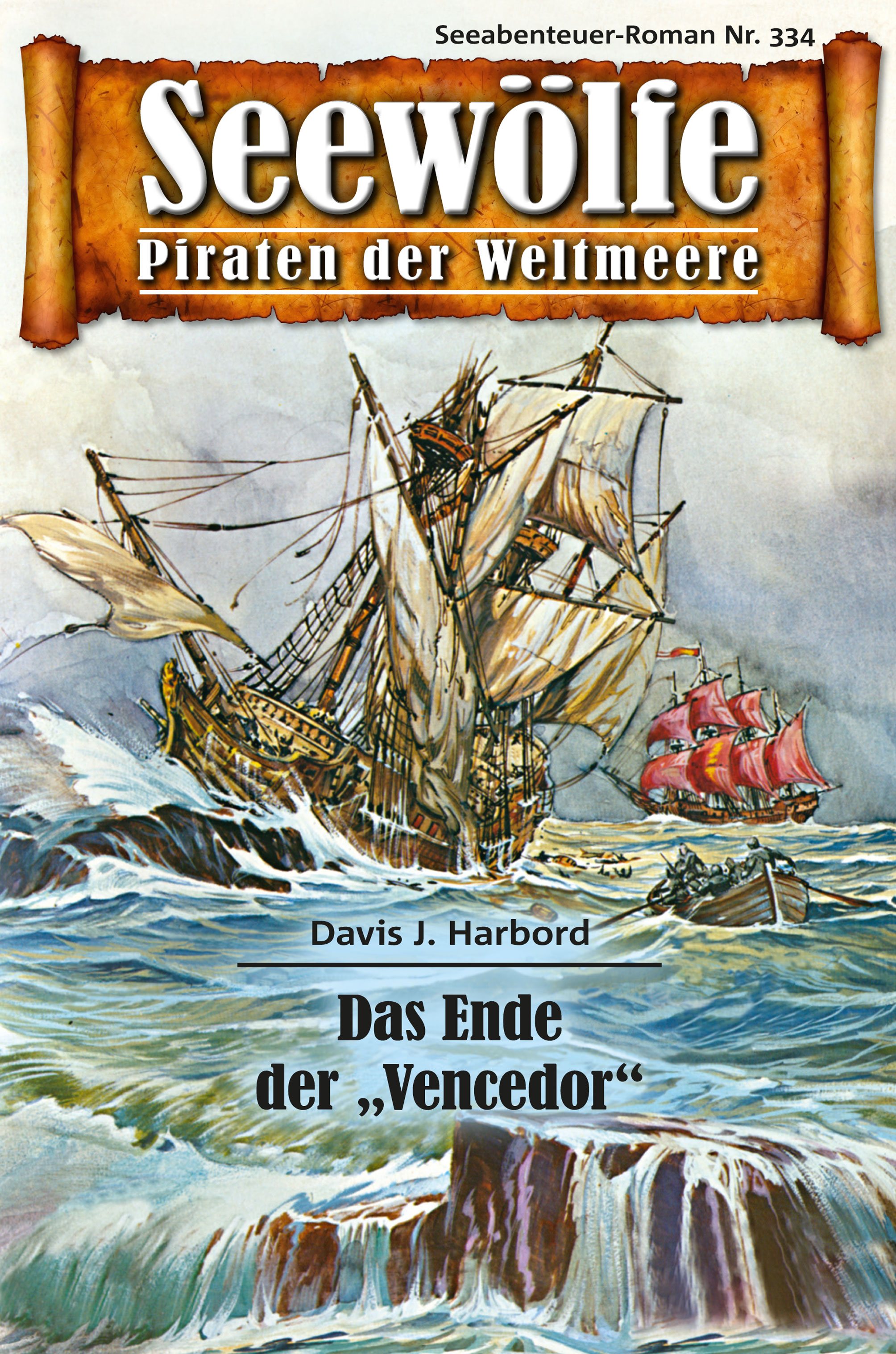 Обложка книги «Seewölfe - Piraten der Weltmeere 334»