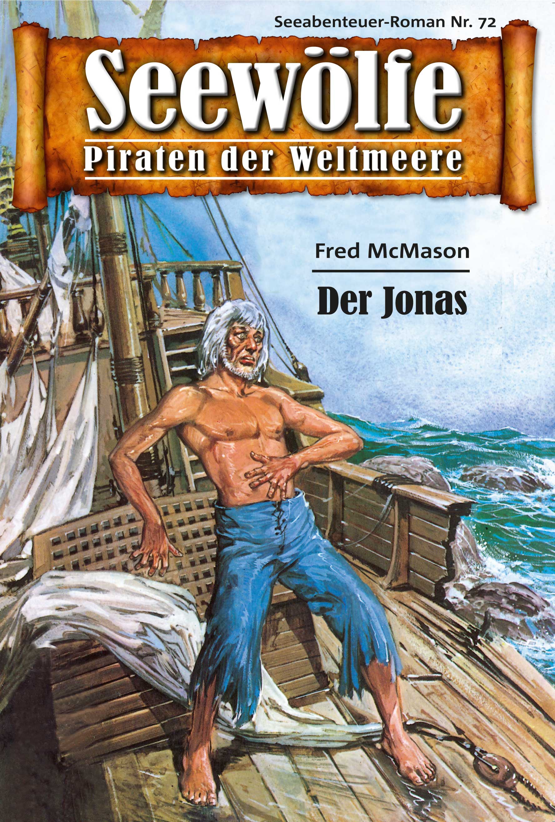 Обложка книги «Seewölfe - Piraten der Weltmeere 72»