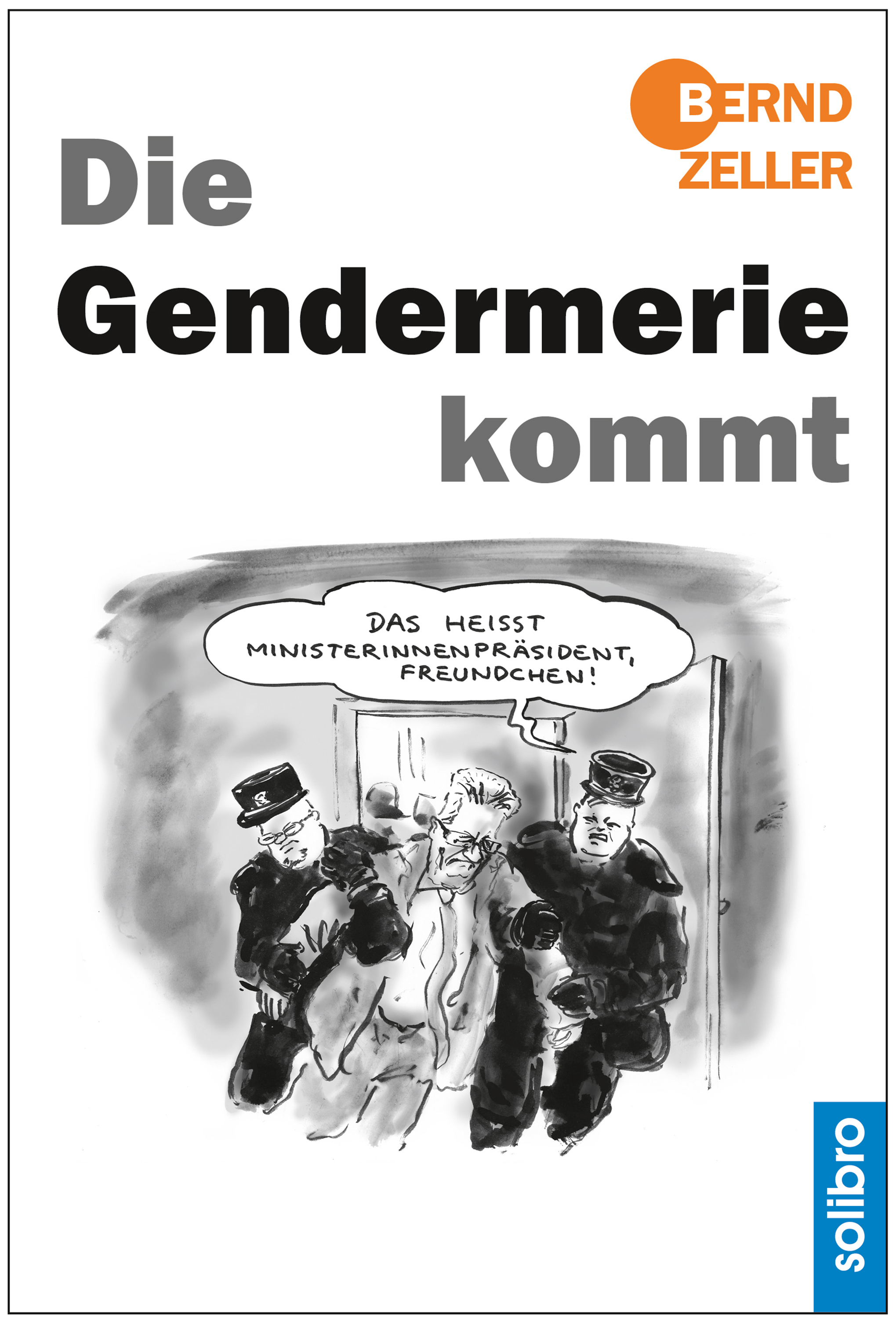 Обложка книги «Die Gendermerie kommt»