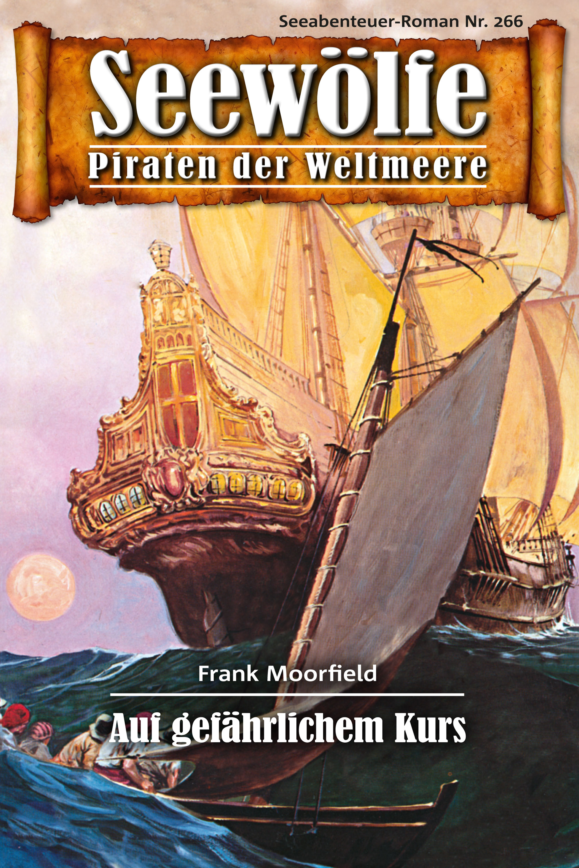 Обложка книги «Seewölfe - Piraten der Weltmeere 266»
