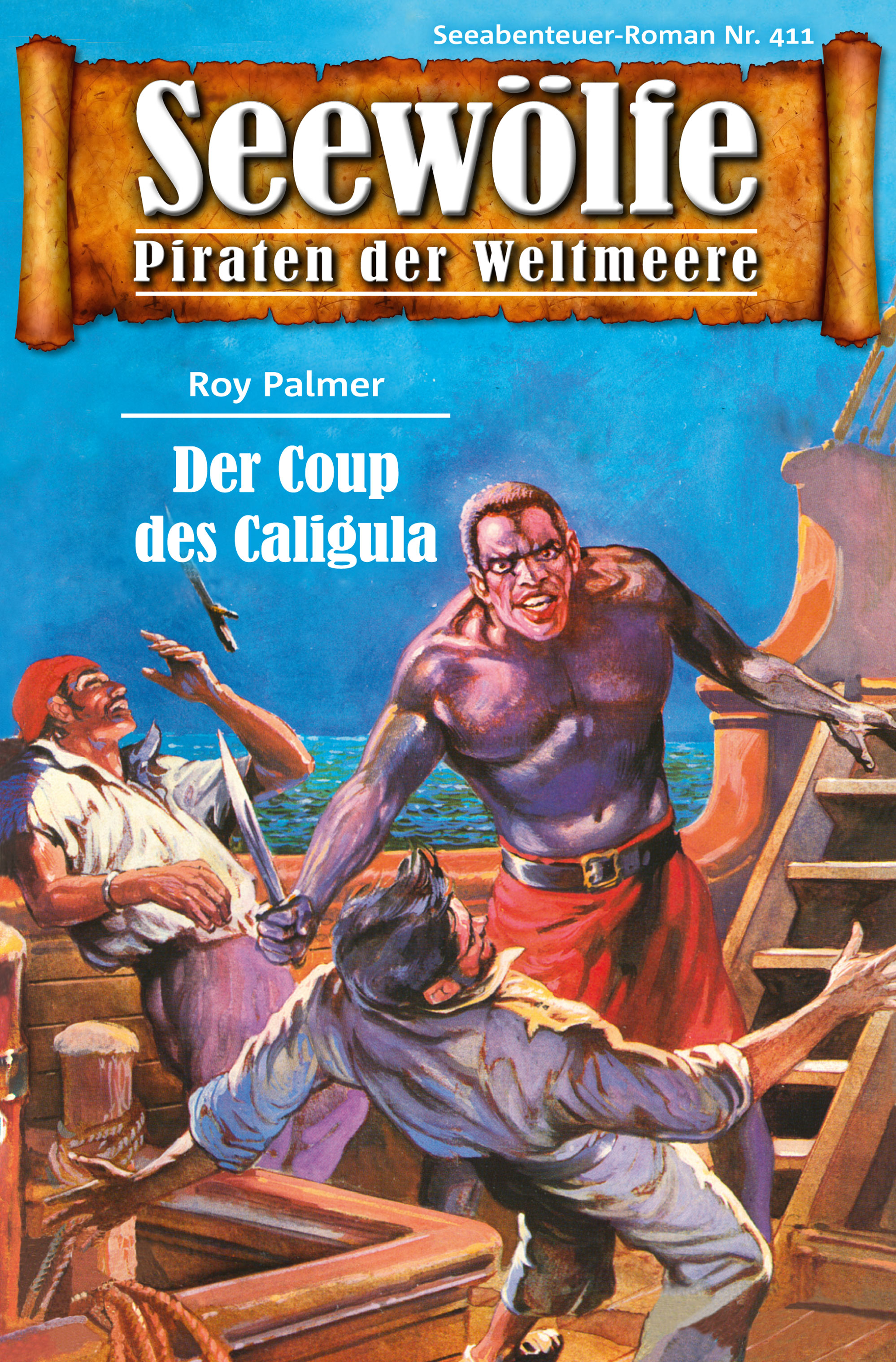 Обложка книги «Seewölfe - Piraten der Weltmeere 411»