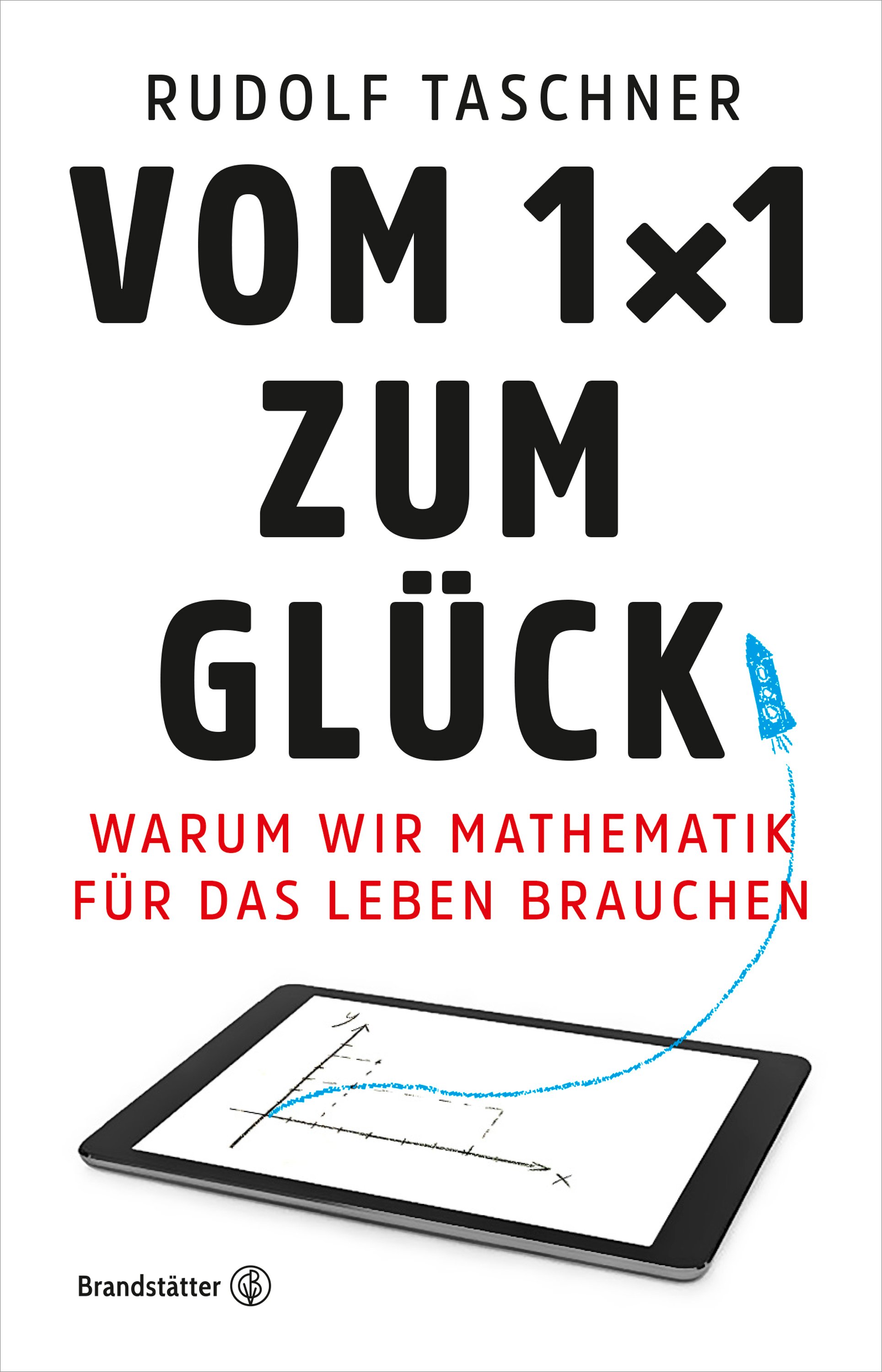 Обложка книги «Vom 1x1 zum Glück»