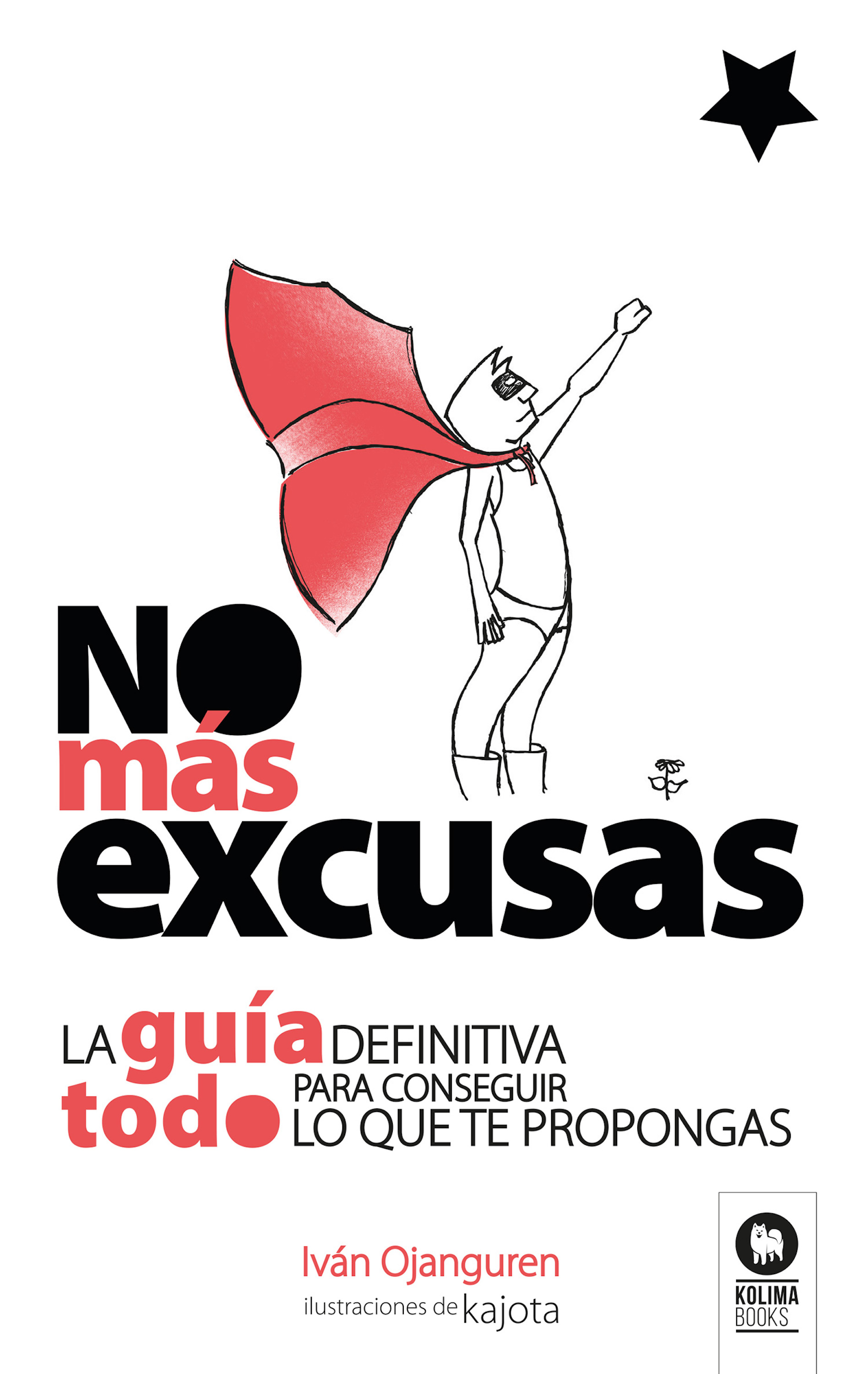 Обложка книги «No más excusas»