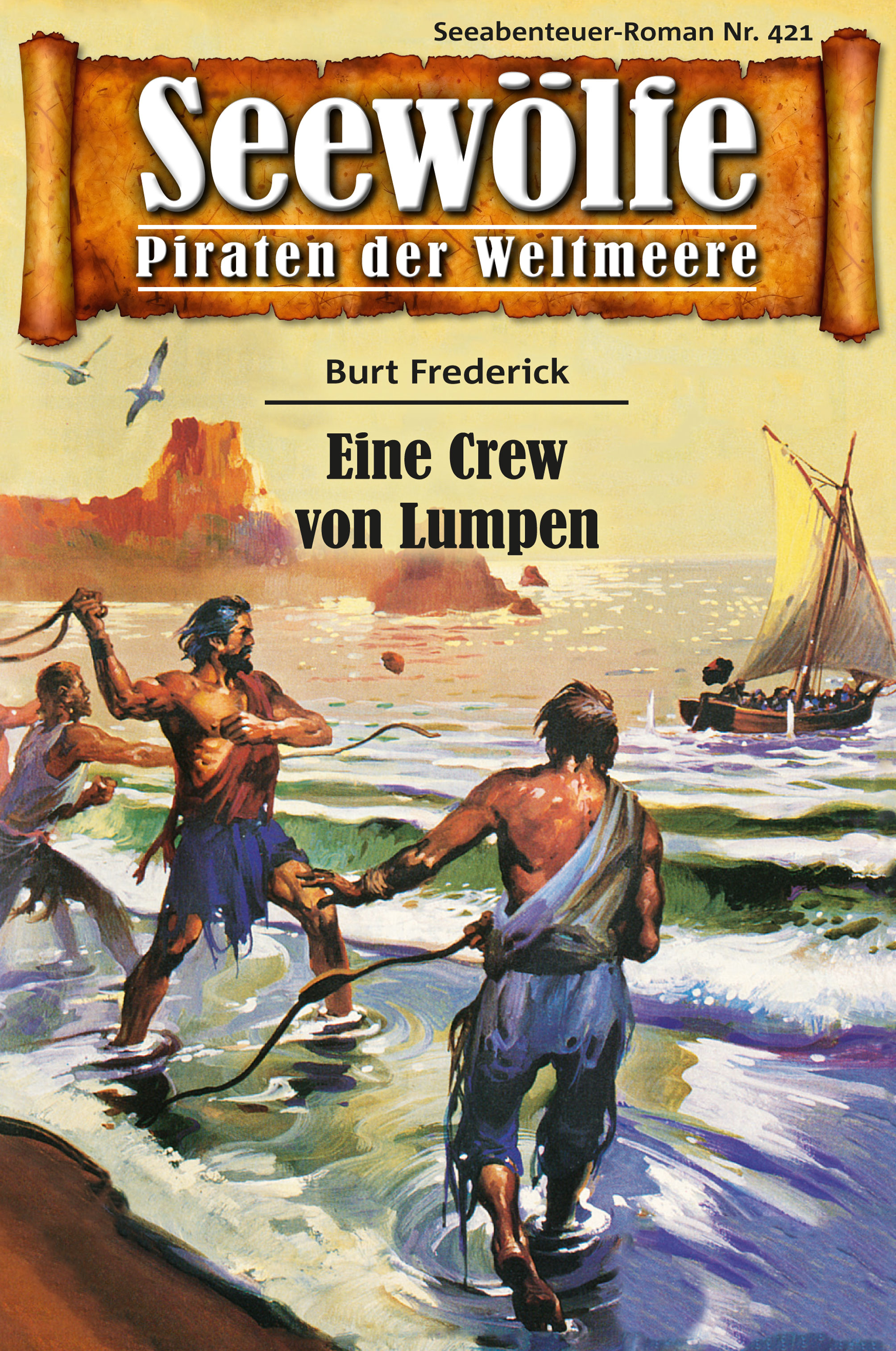 Обложка книги «Seewölfe - Piraten der Weltmeere 421»