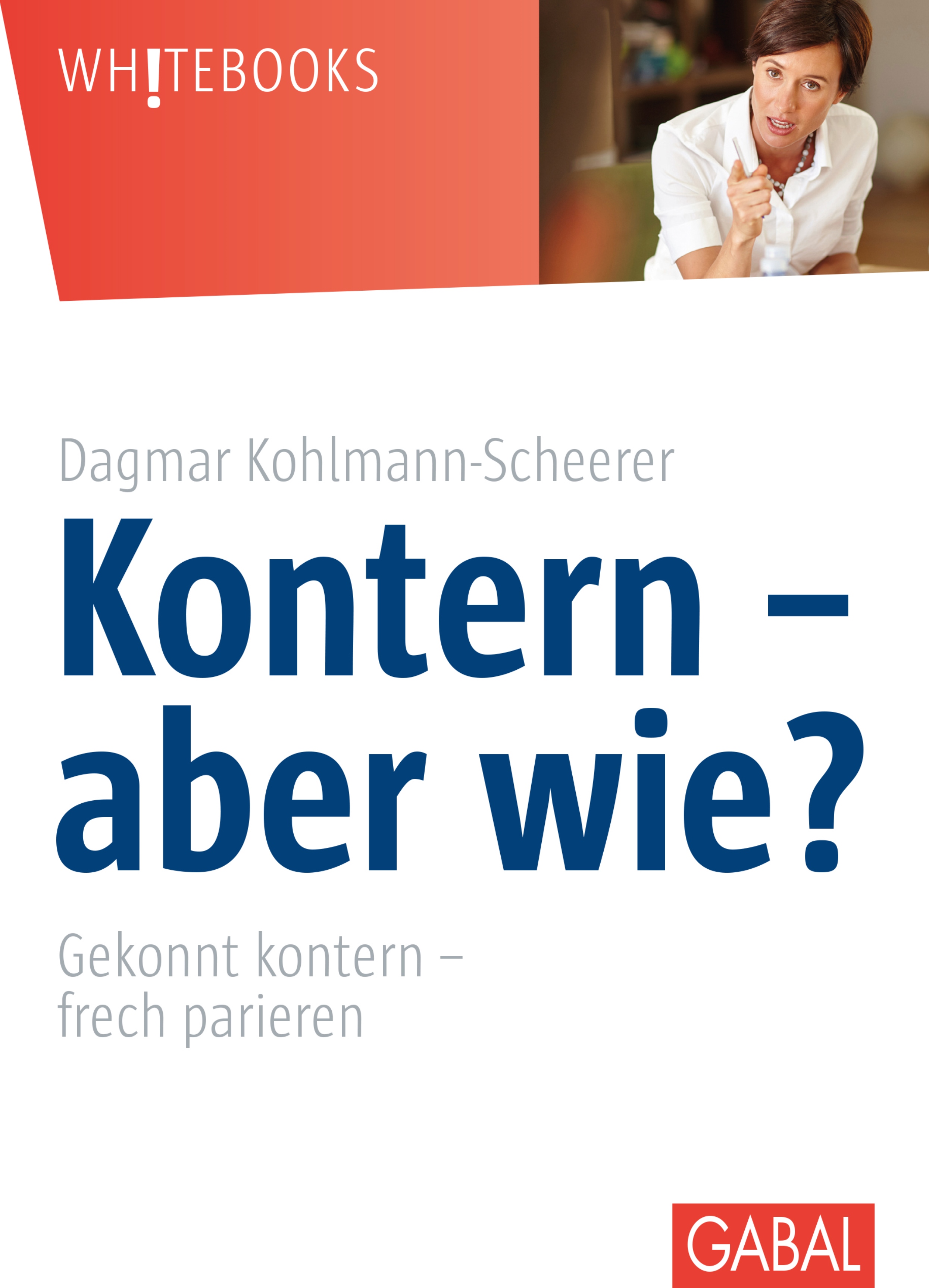 Обложка книги «Kontern - aber wie?»