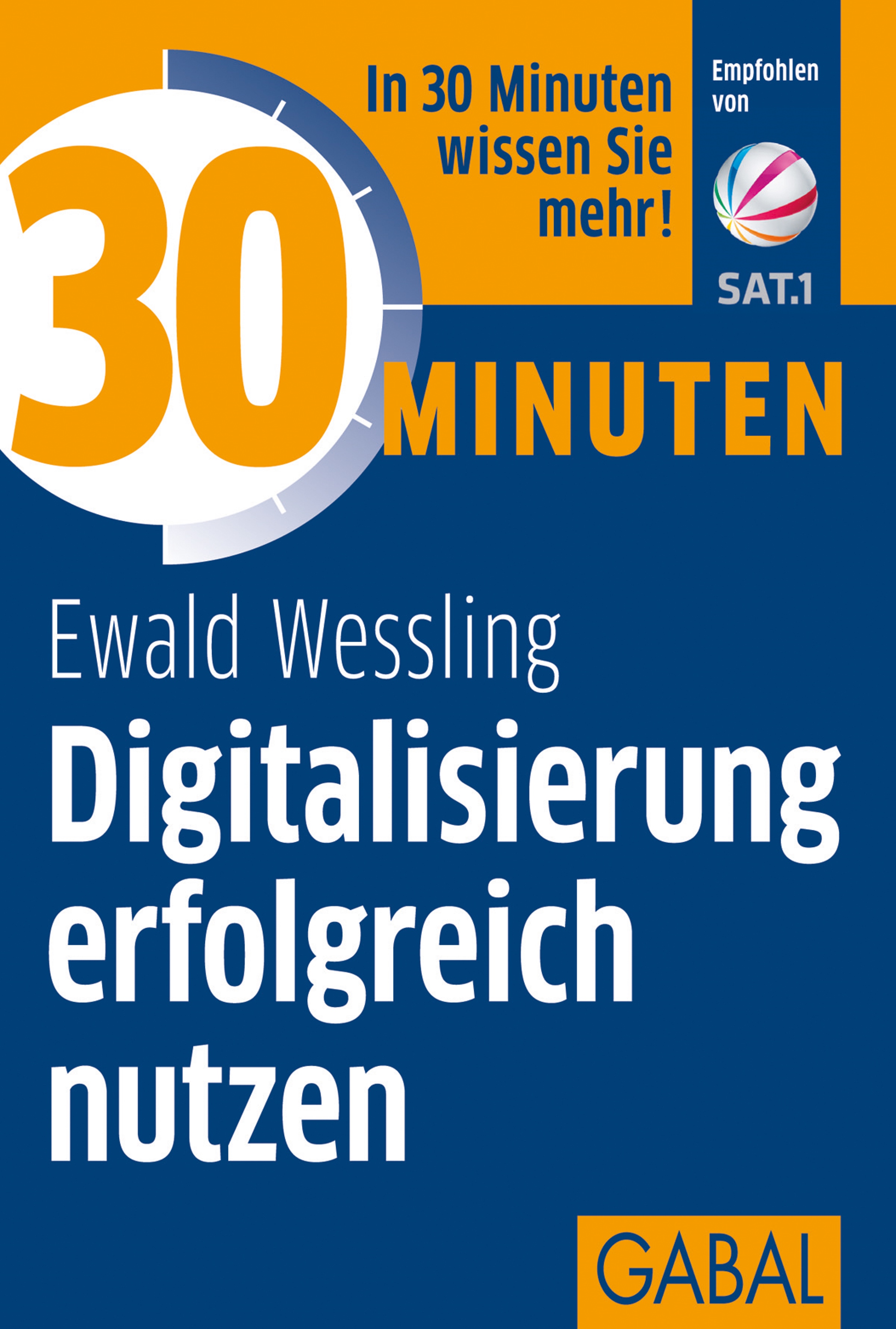 Обложка книги «30 Minuten Digitalisierung erfolgreich nutzen»