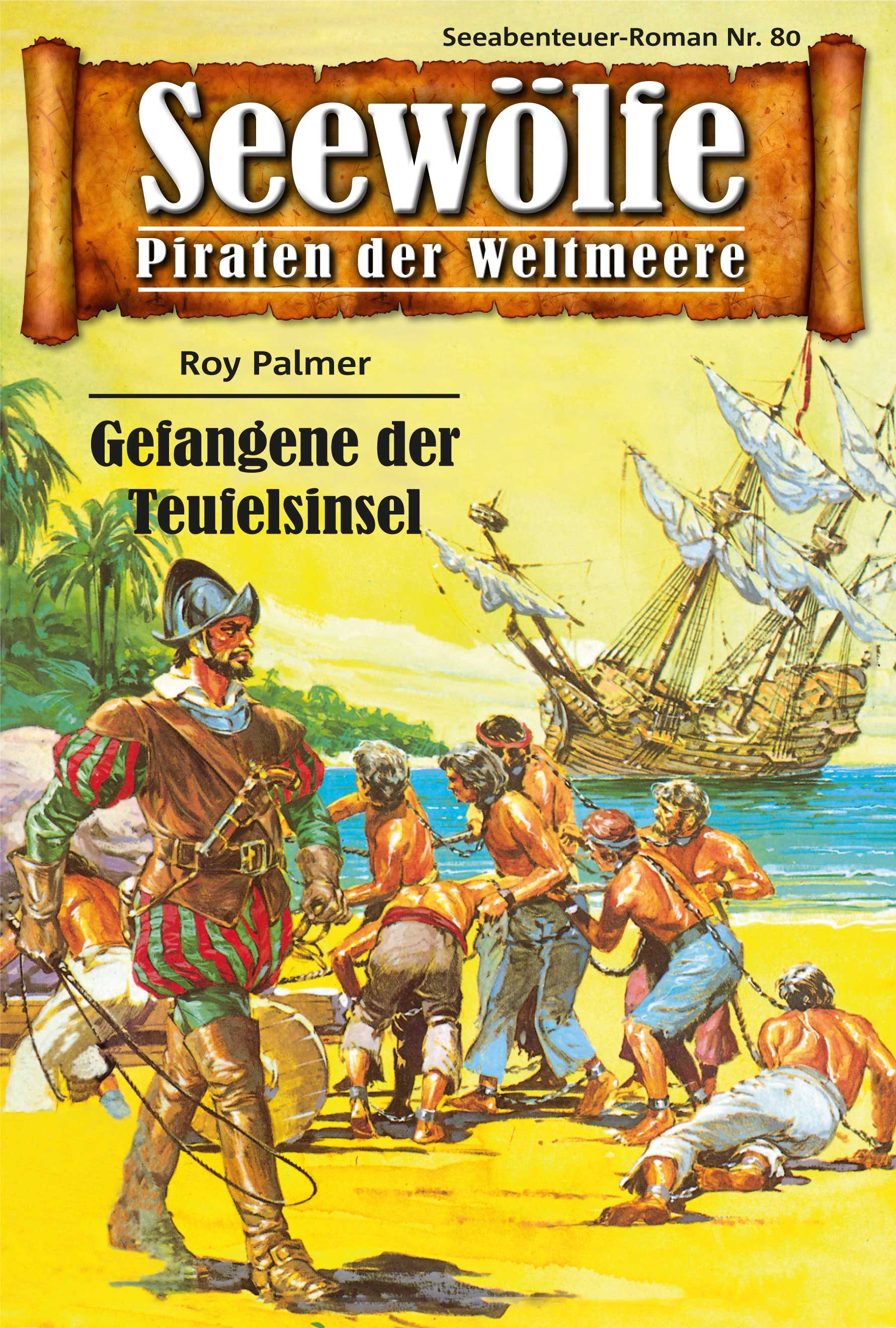 Обложка книги «Seewölfe - Piraten der Weltmeere 80»