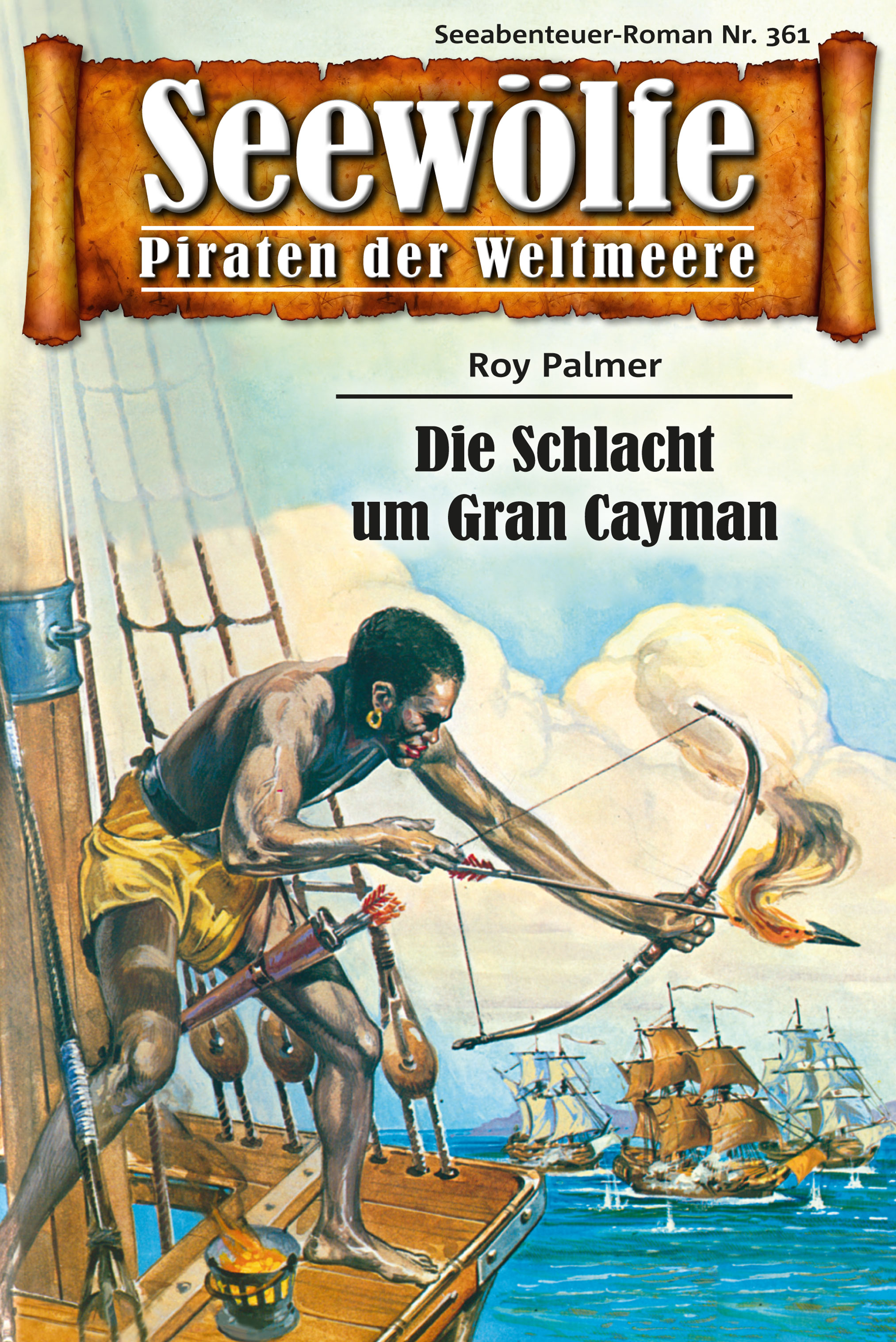 Обложка книги «Seewölfe - Piraten der Weltmeere 361»