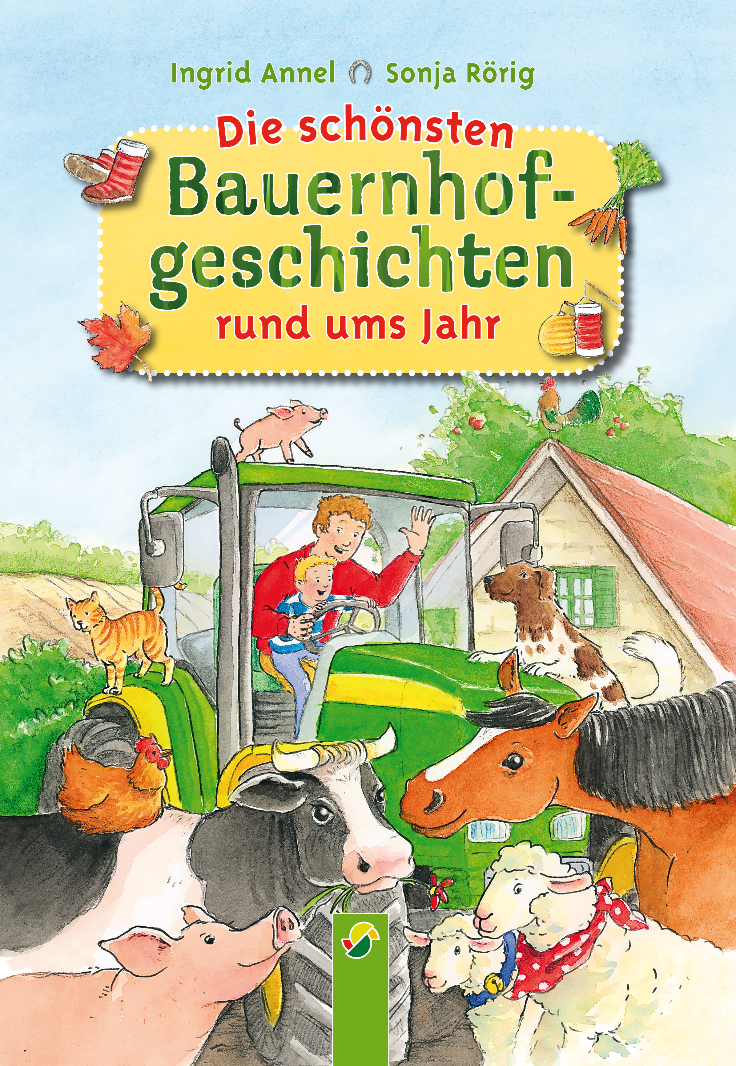 Обложка книги «Die schönsten Bauernhofgeschichten rund ums Jahr»