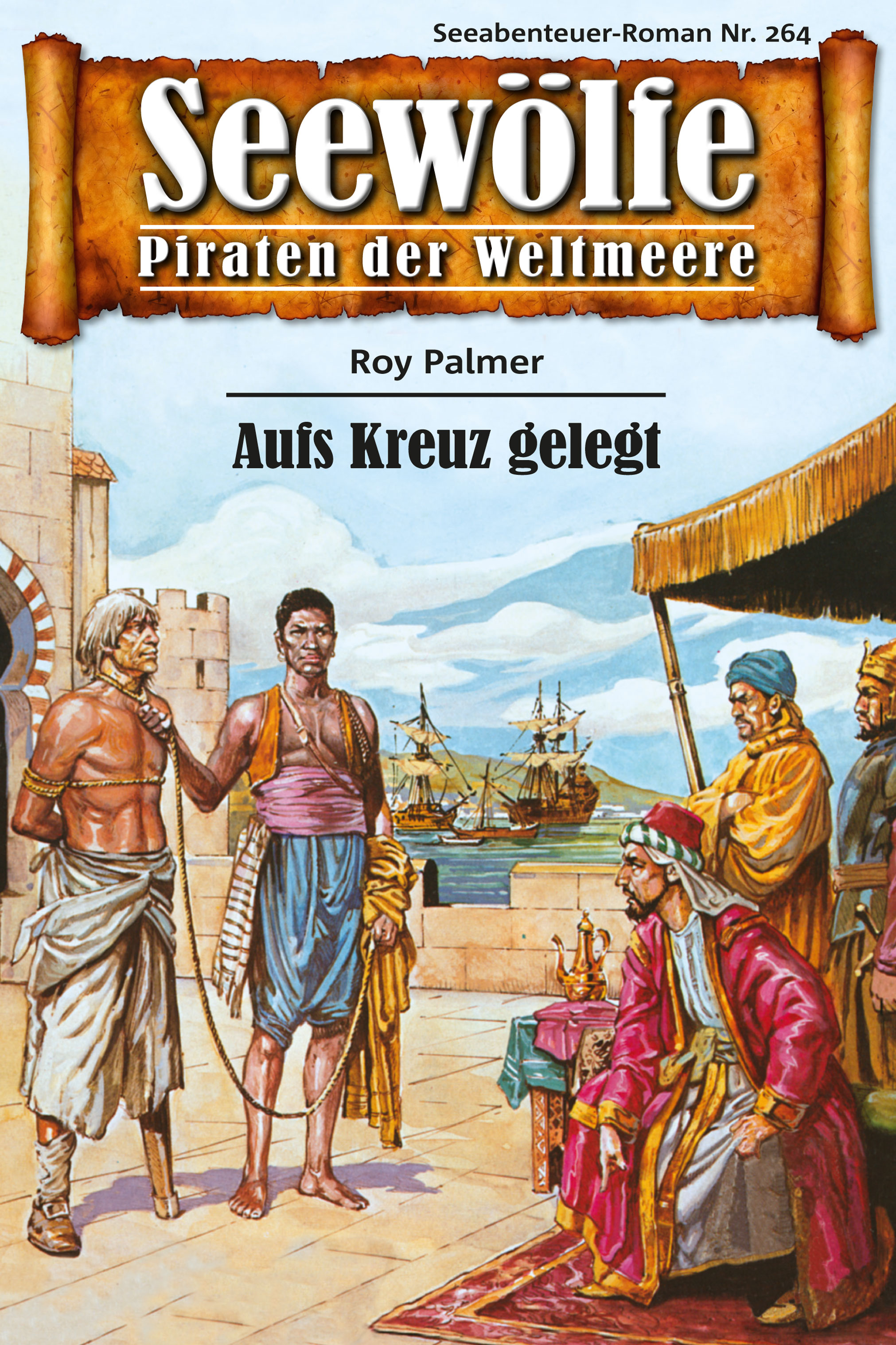 Обложка книги «Seewölfe - Piraten der Weltmeere 264»