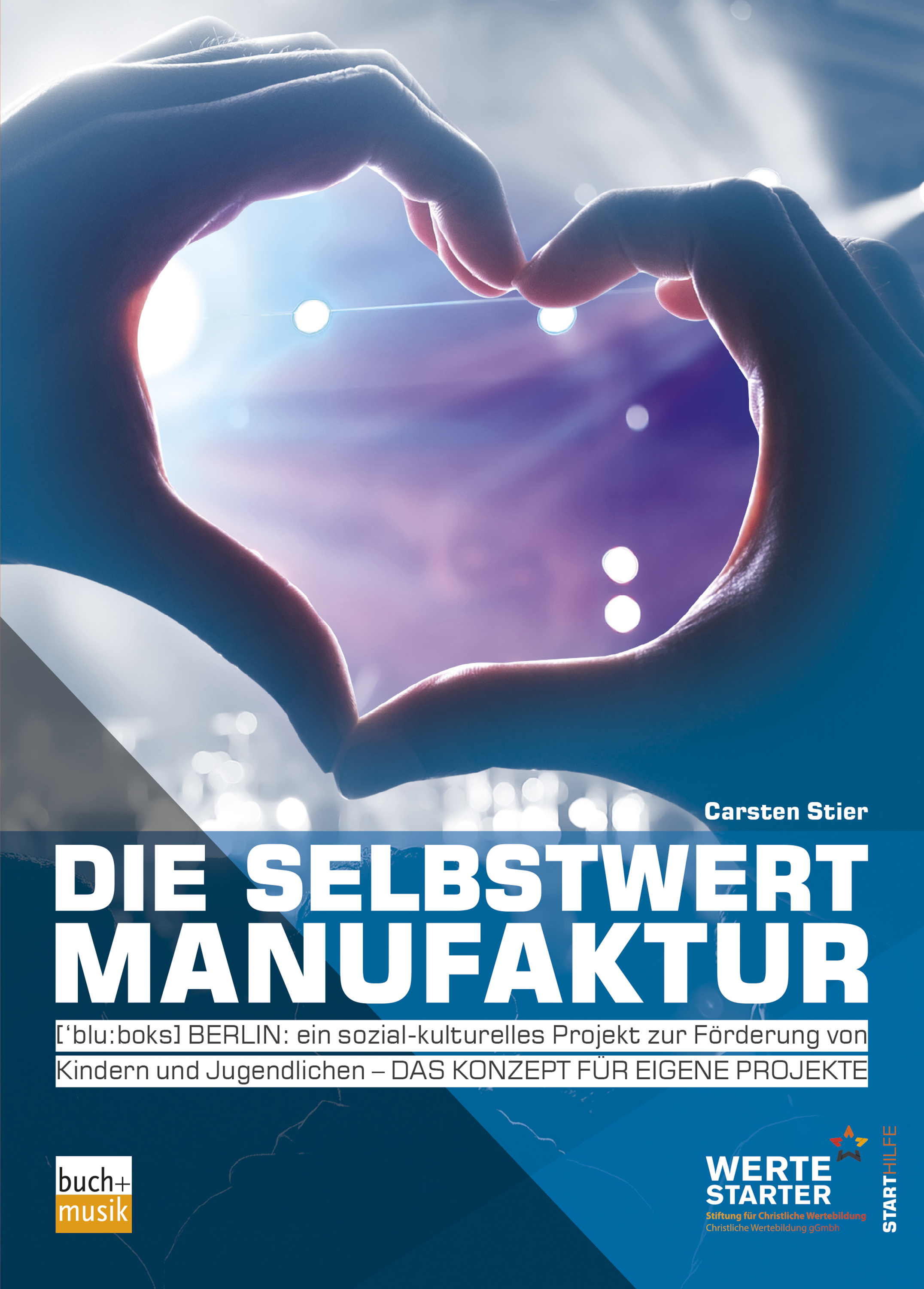 Обложка книги «Die Selbstwertmanufaktur»