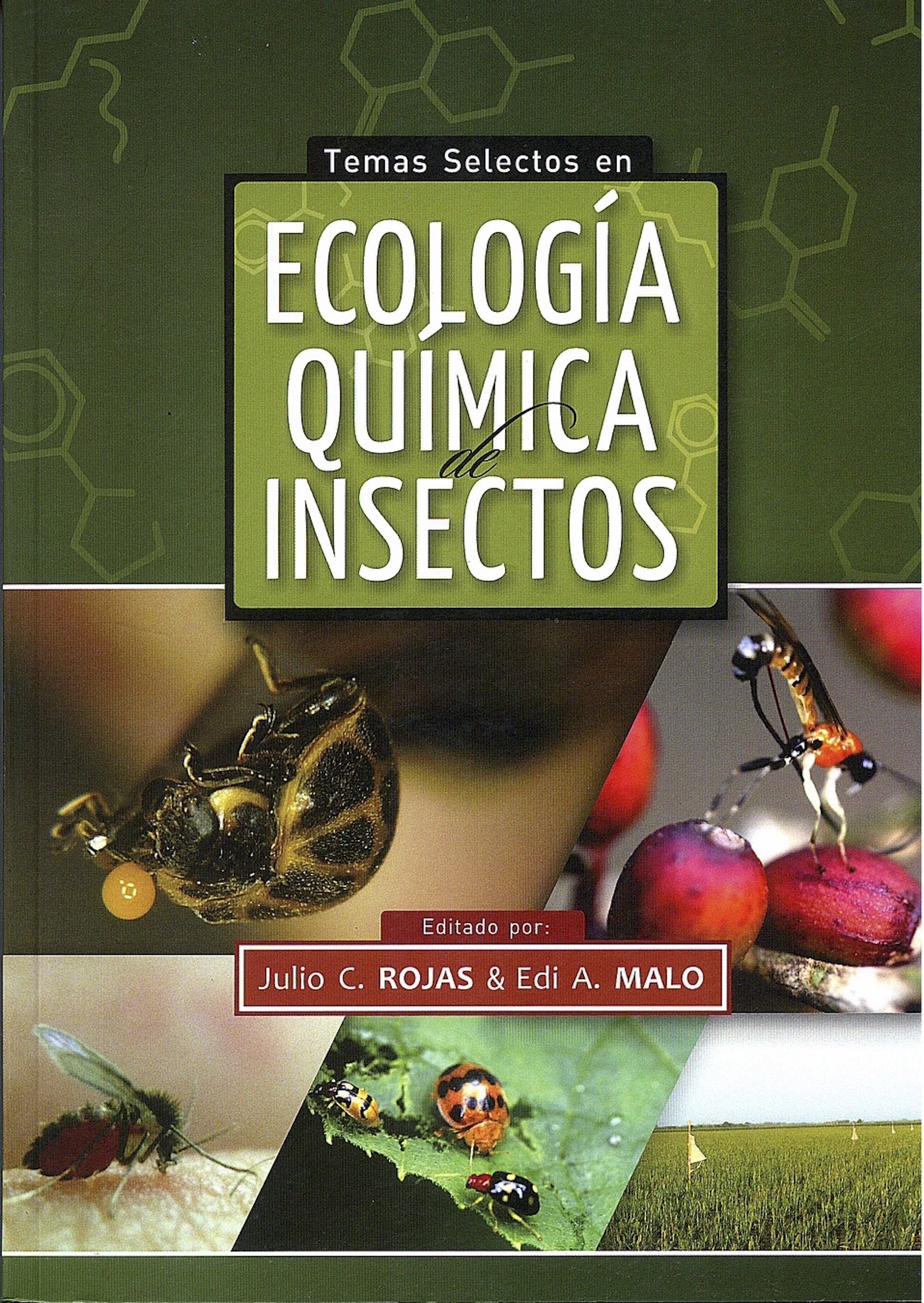 Обложка книги «Temas selectos en ecología química de insectos»