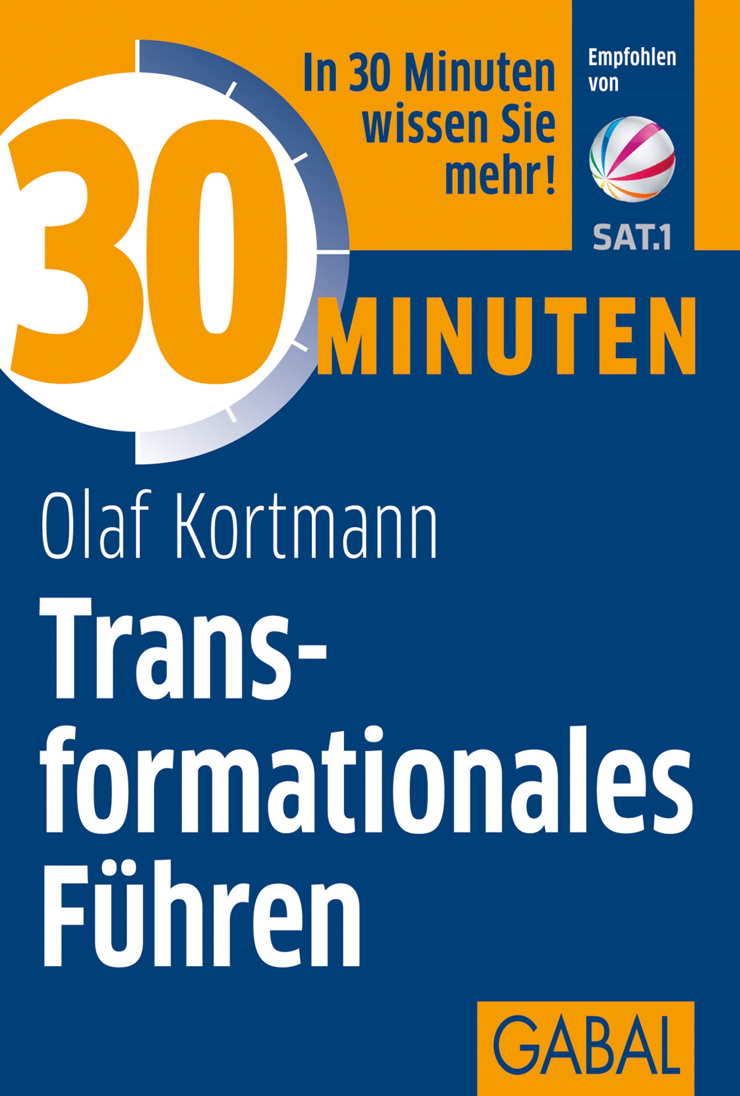 Обложка книги «30 Minuten Transformationales Führen»