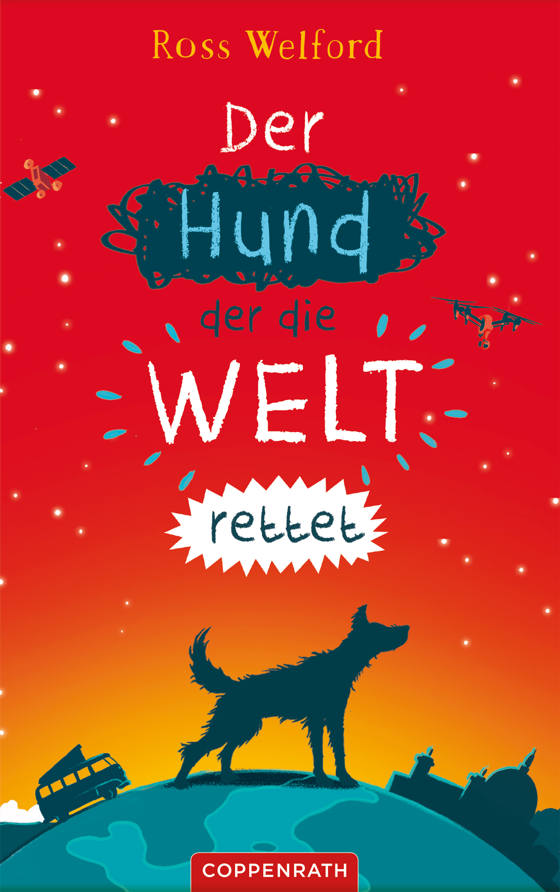Обложка книги «Der Hund, der die Welt rettet»