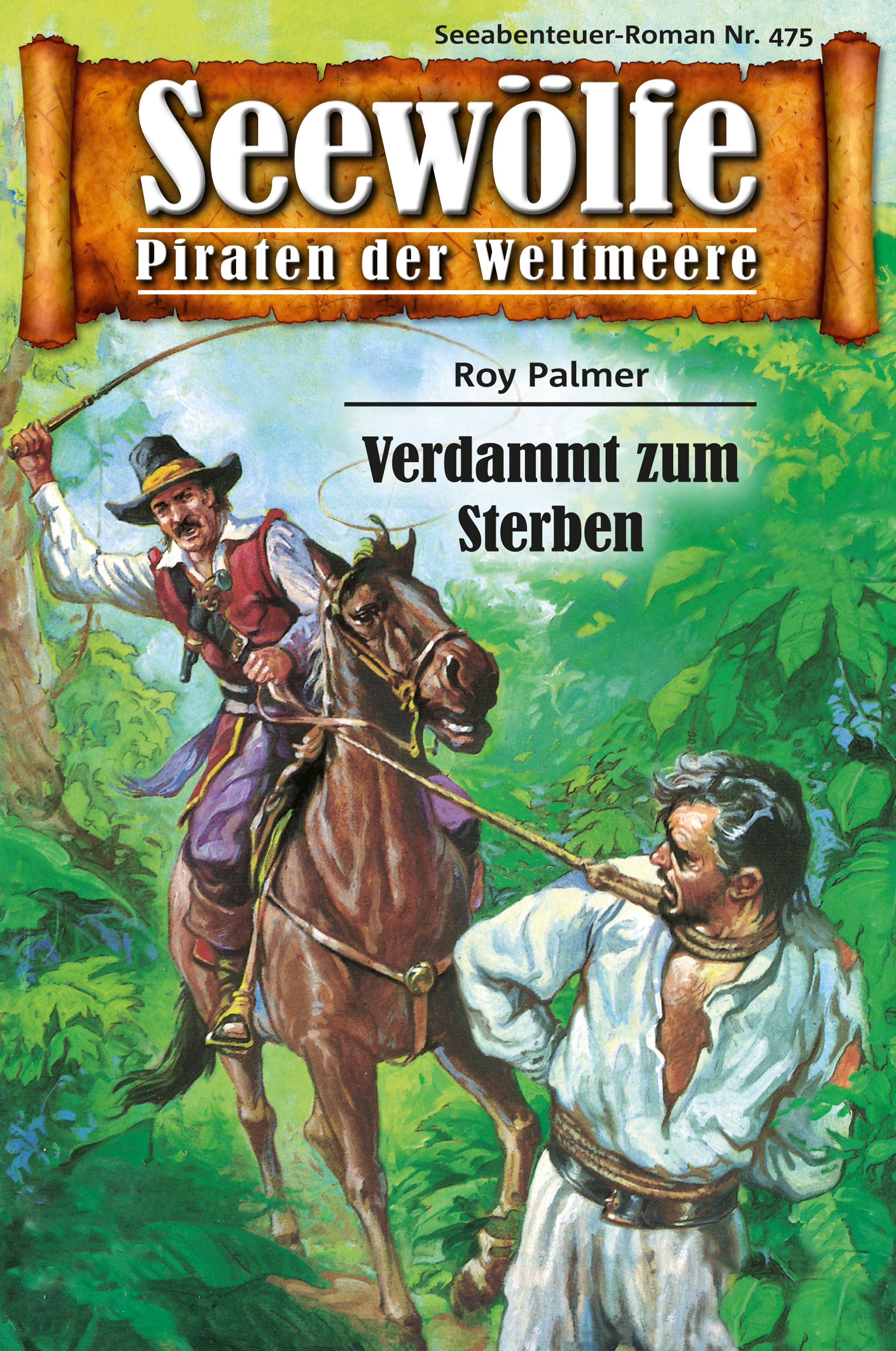 Обложка книги «Seewölfe - Piraten der Weltmeere 475»