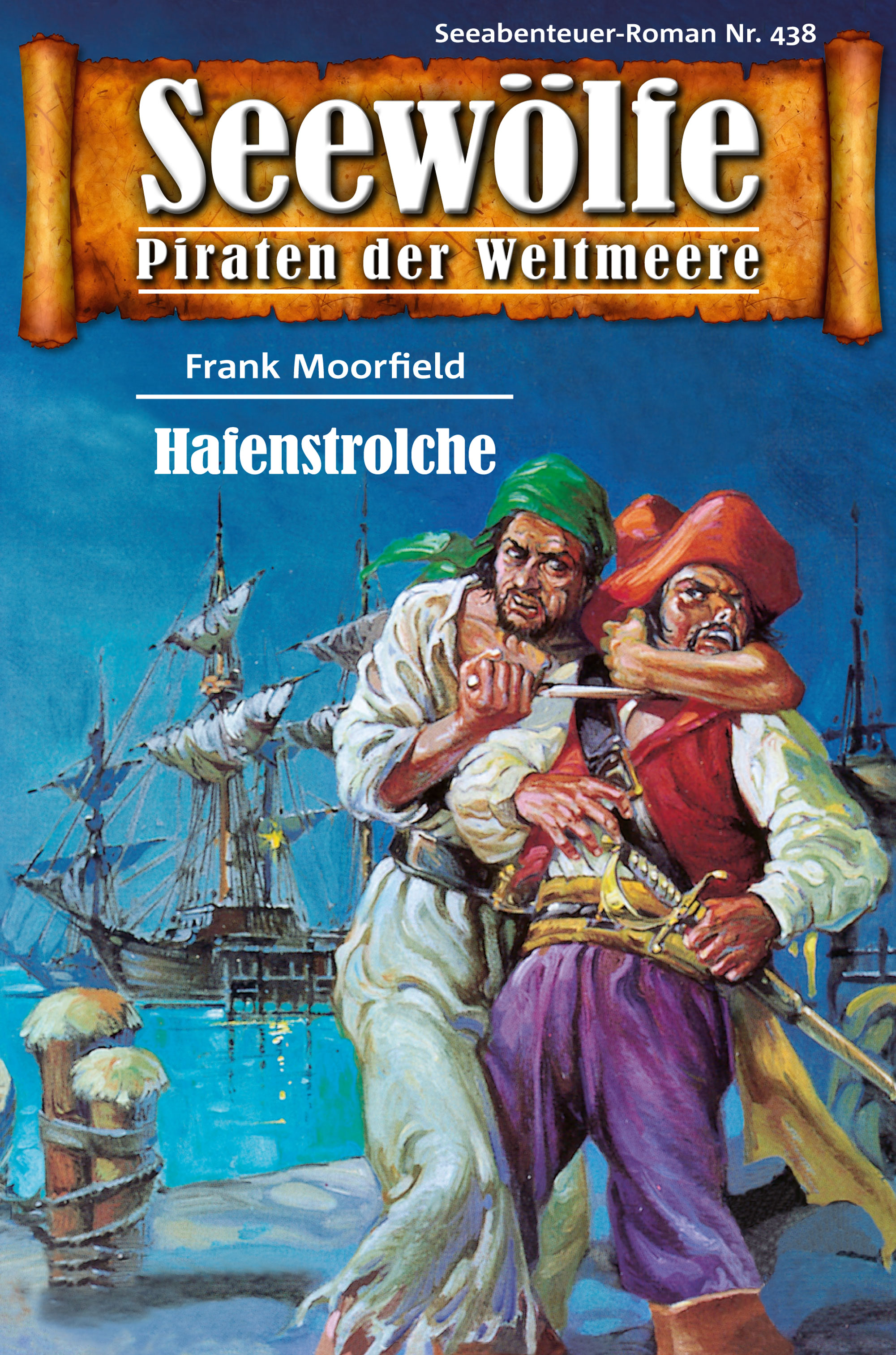 Обложка книги «Seewölfe - Piraten der Weltmeere 438»