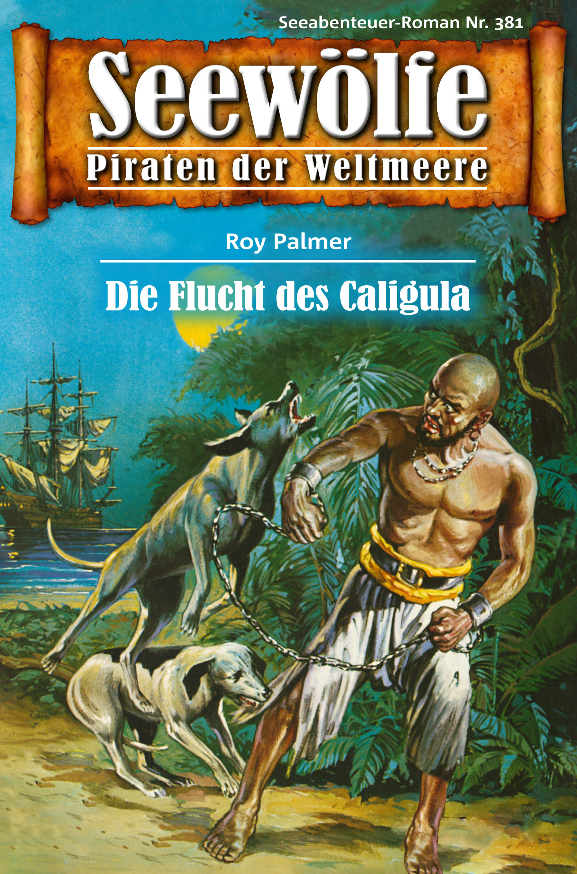 Обложка книги «Seewölfe - Piraten der Weltmeere 381»
