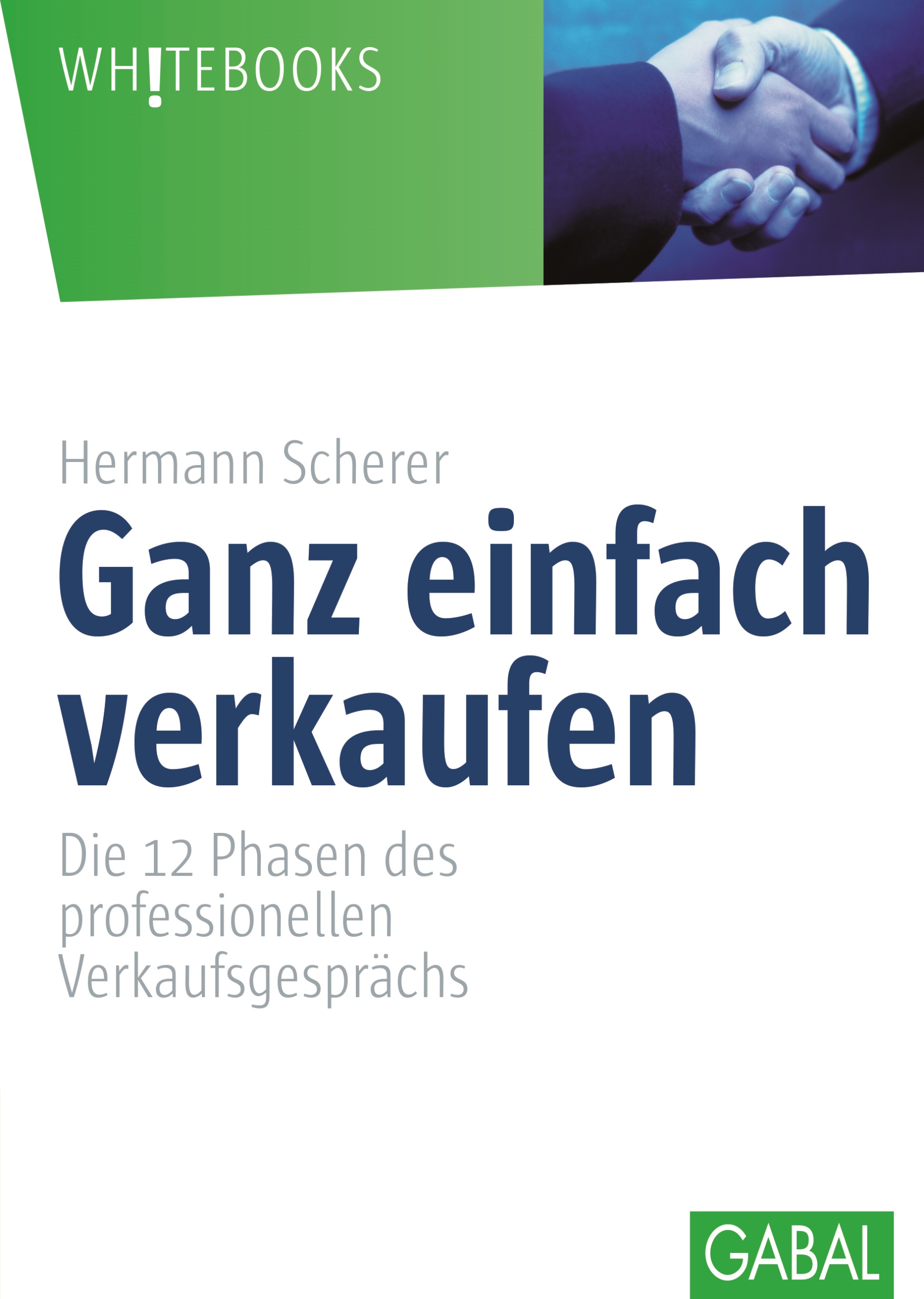 Обложка книги «Ganz einfach verkaufen»