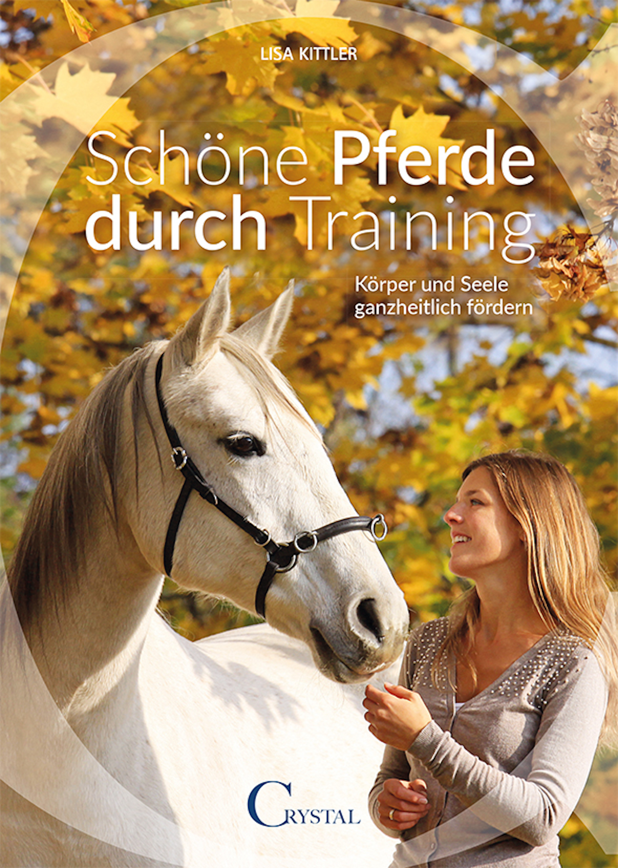 Обложка книги «Schöne Pferde durch Training»