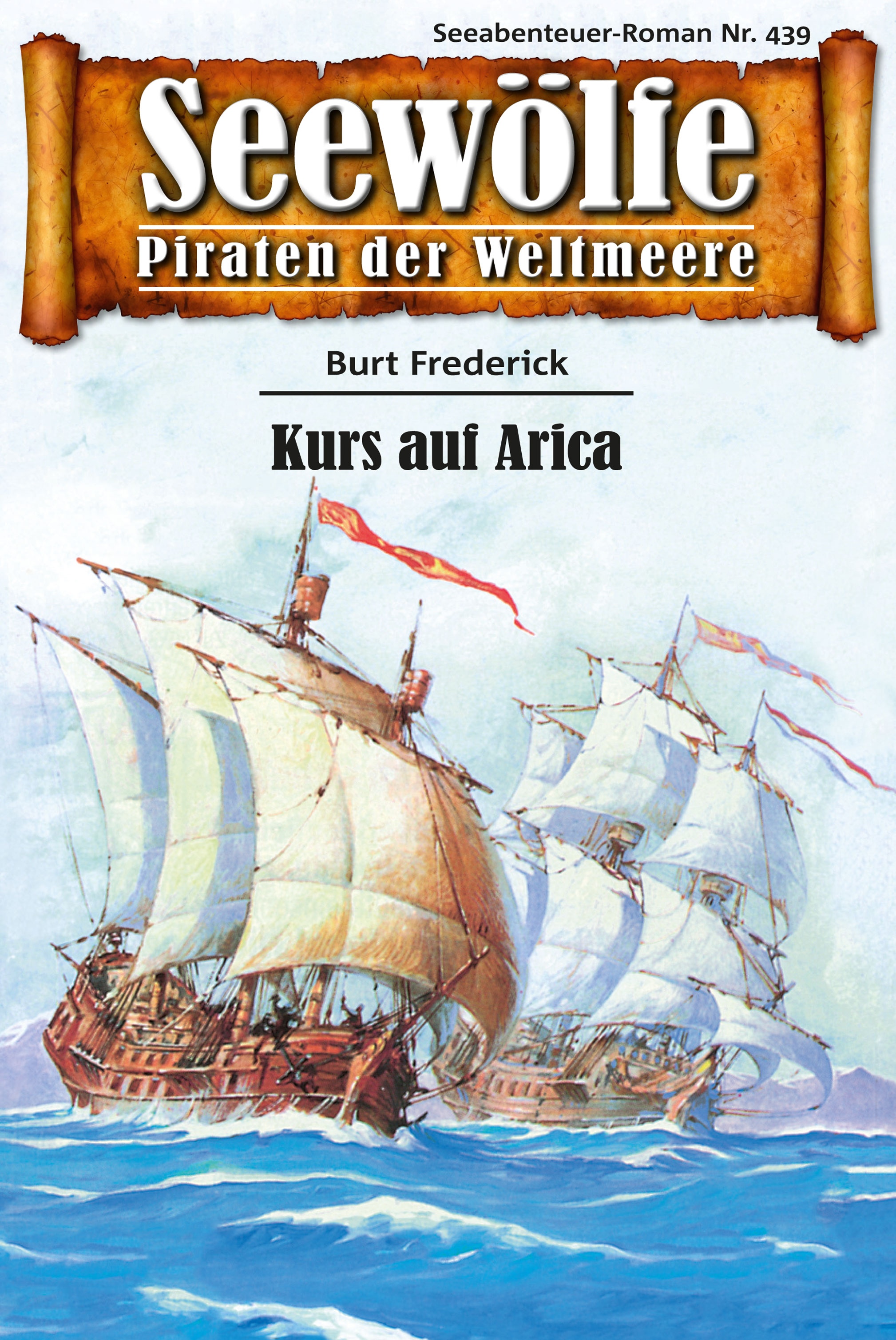 Обложка книги «Seewölfe - Piraten der Weltmeere 439»
