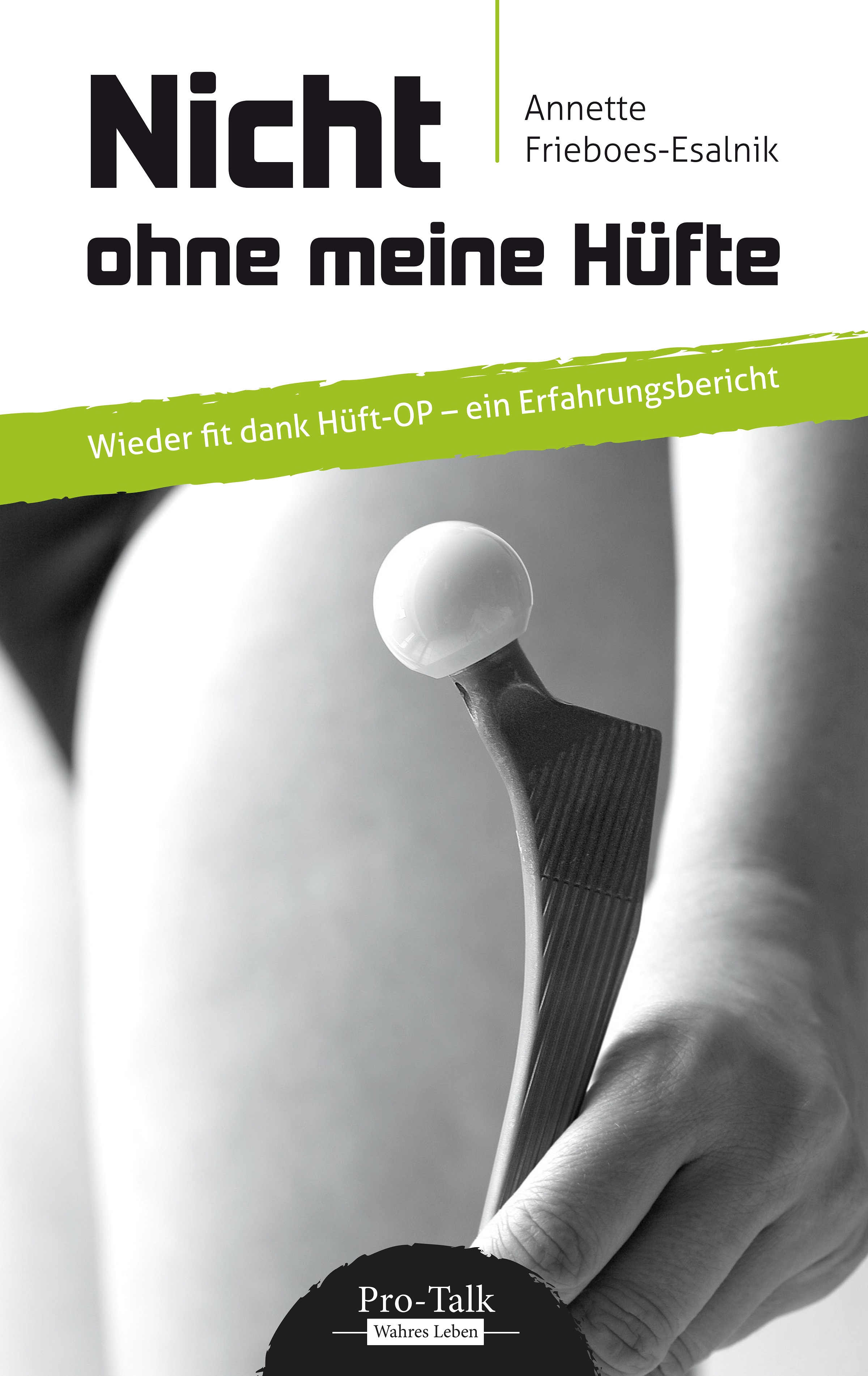 Обложка книги «Nicht ohne meine Hüfte»