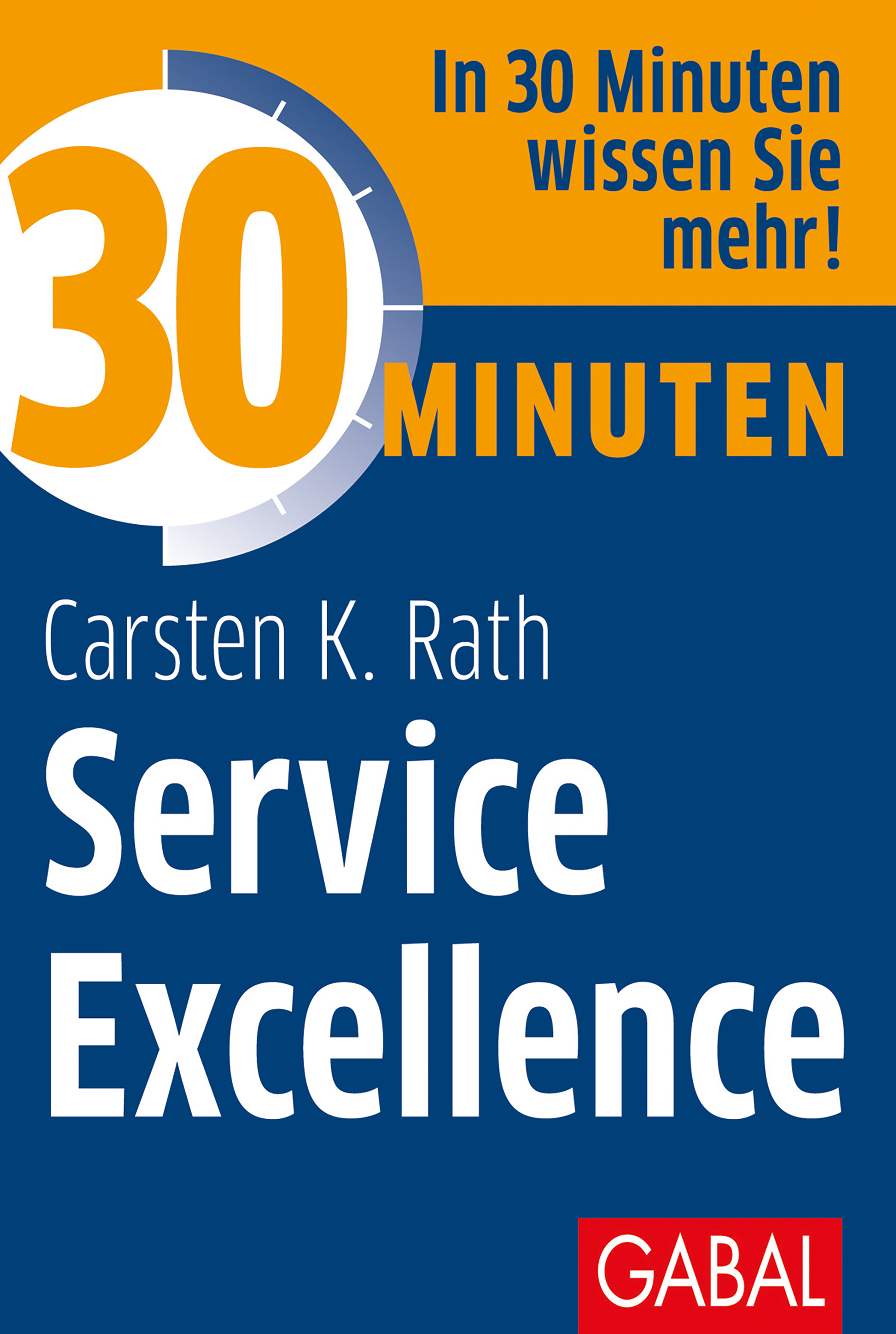 Обложка книги «30 Minuten Service Excellence»