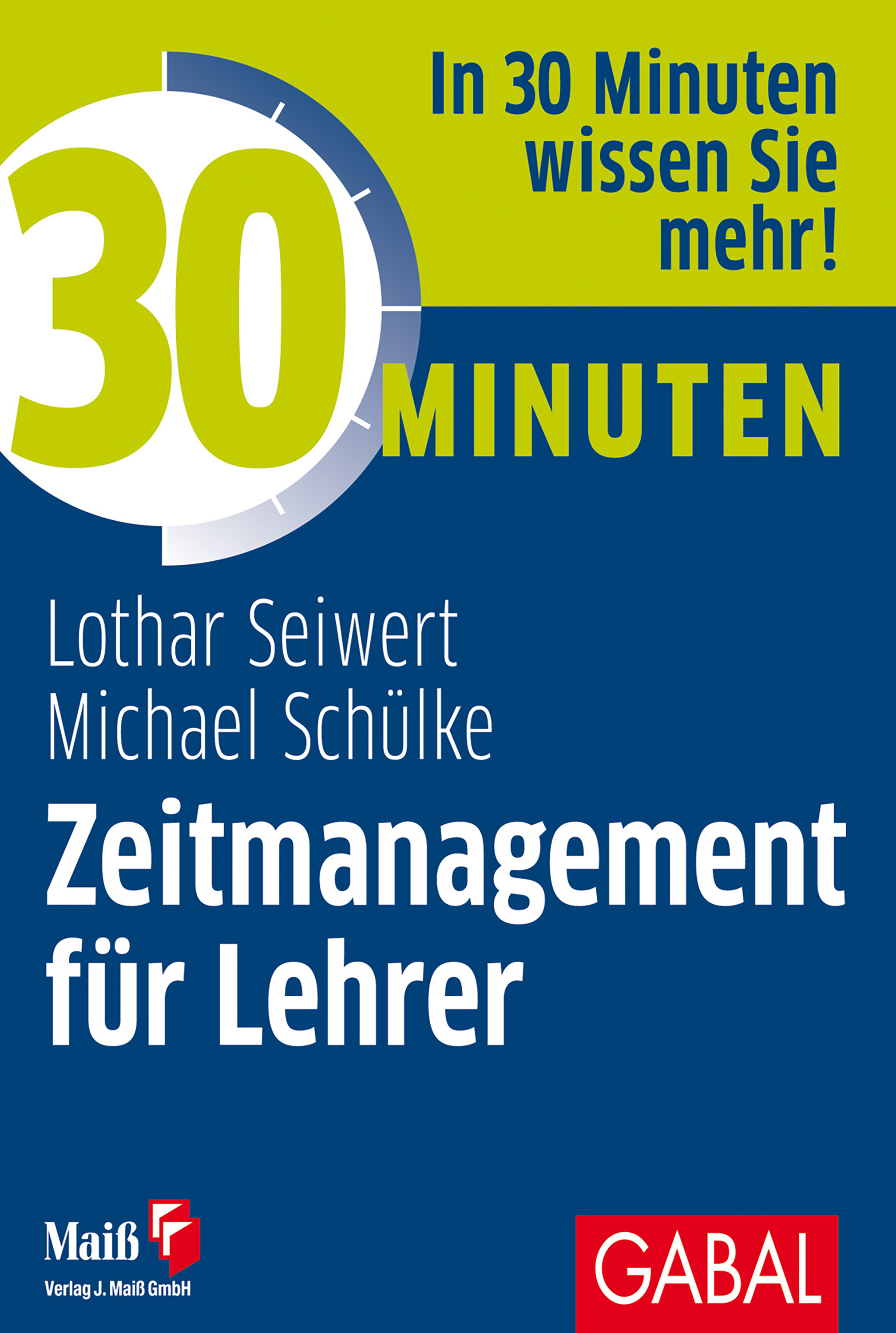 Обложка книги «30 Minuten Zeitmanagement für Lehrer»