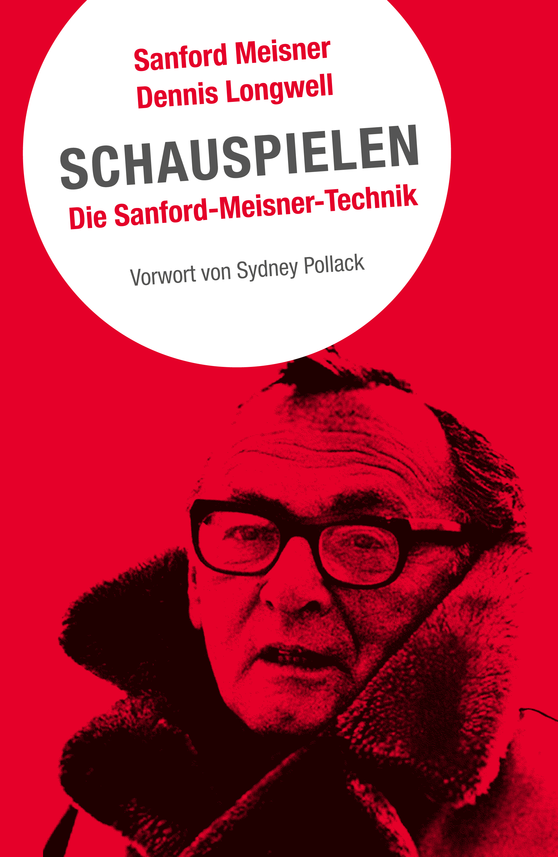 Обложка книги «Schauspielen. Die Sanford-Meisner-Technik»