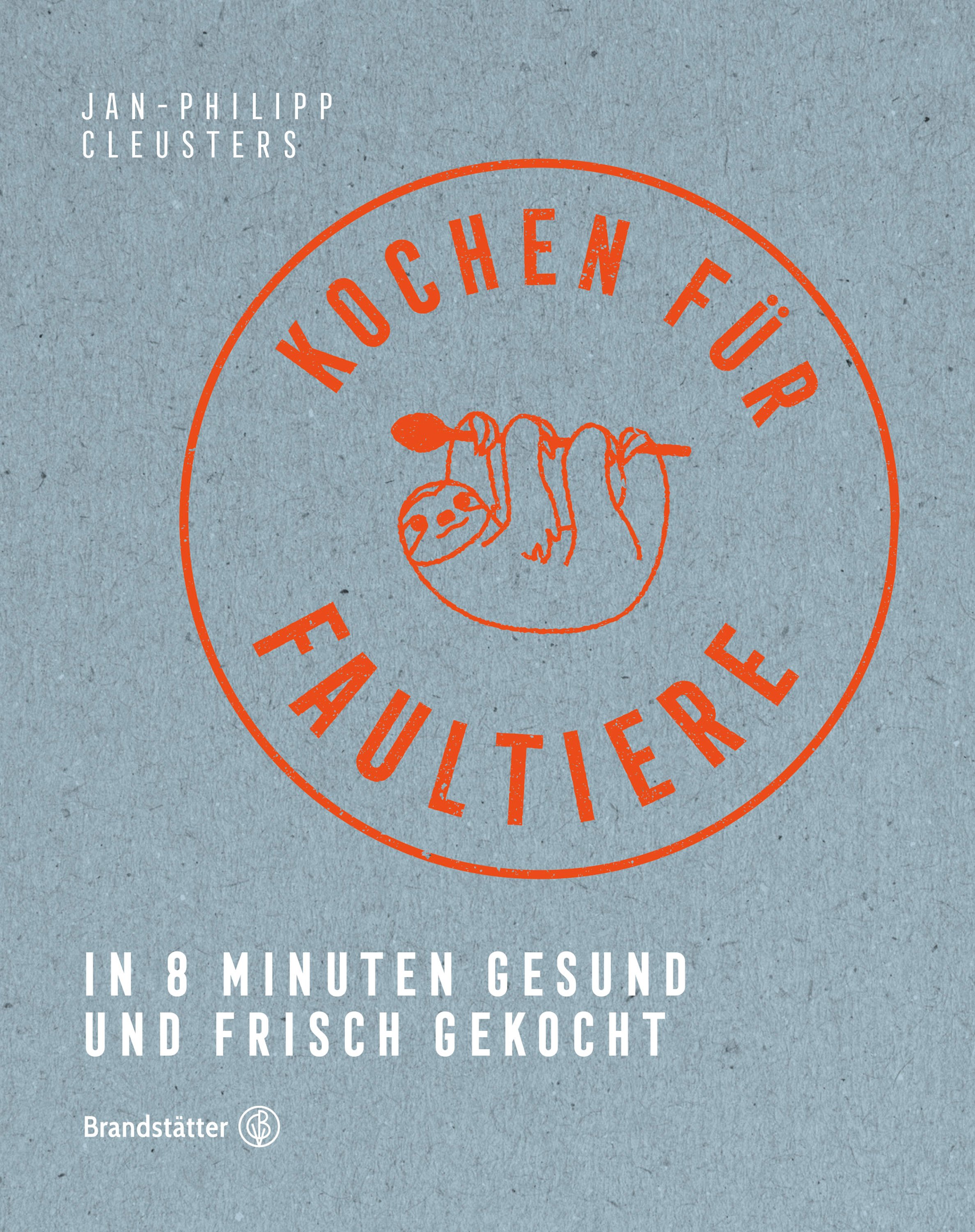 Обложка книги «Kochen für Faultiere»