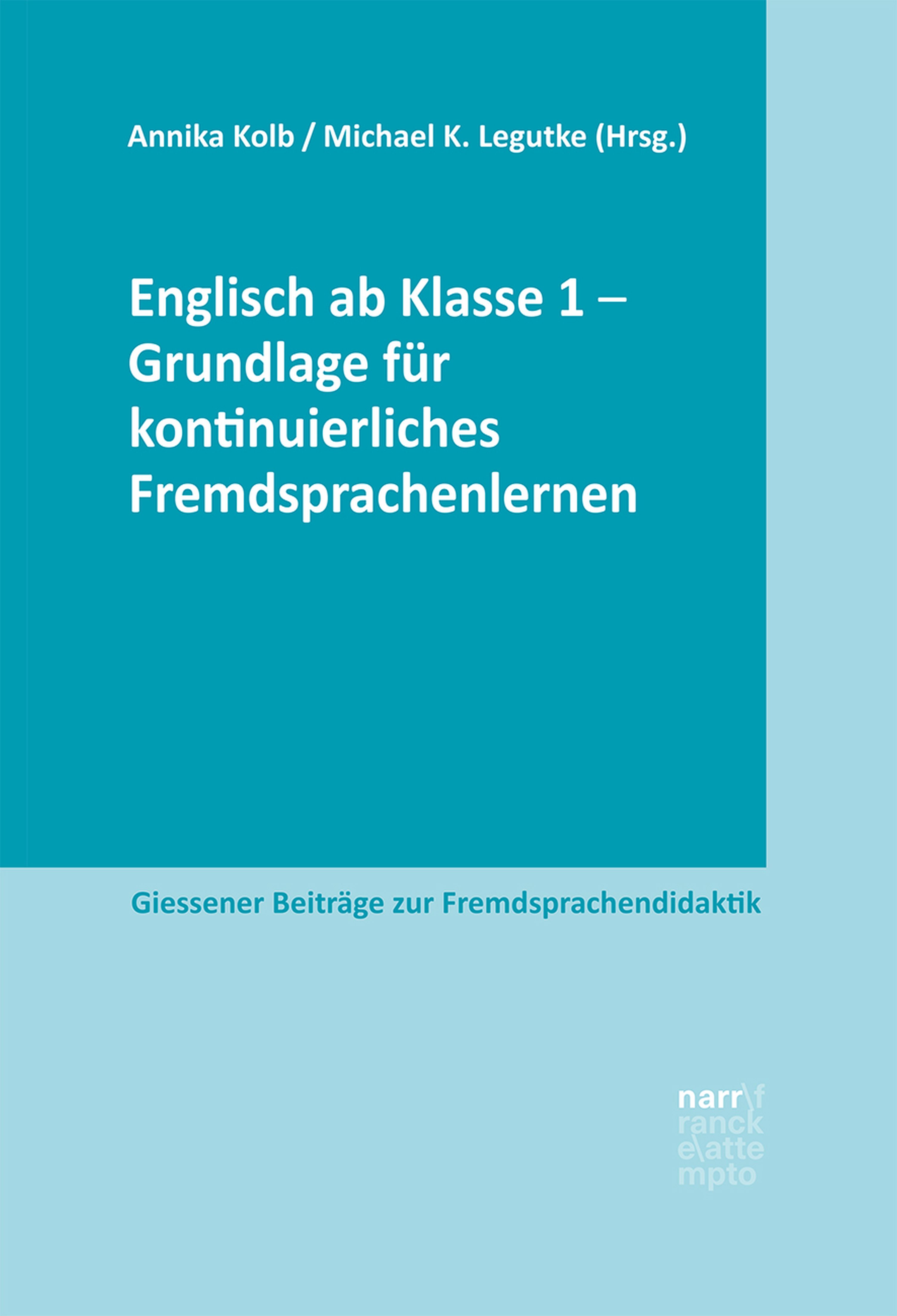 Обложка книги «Englisch ab Klasse 1 - Grundlage für kontinuierliches Fremdsprachenlernen»