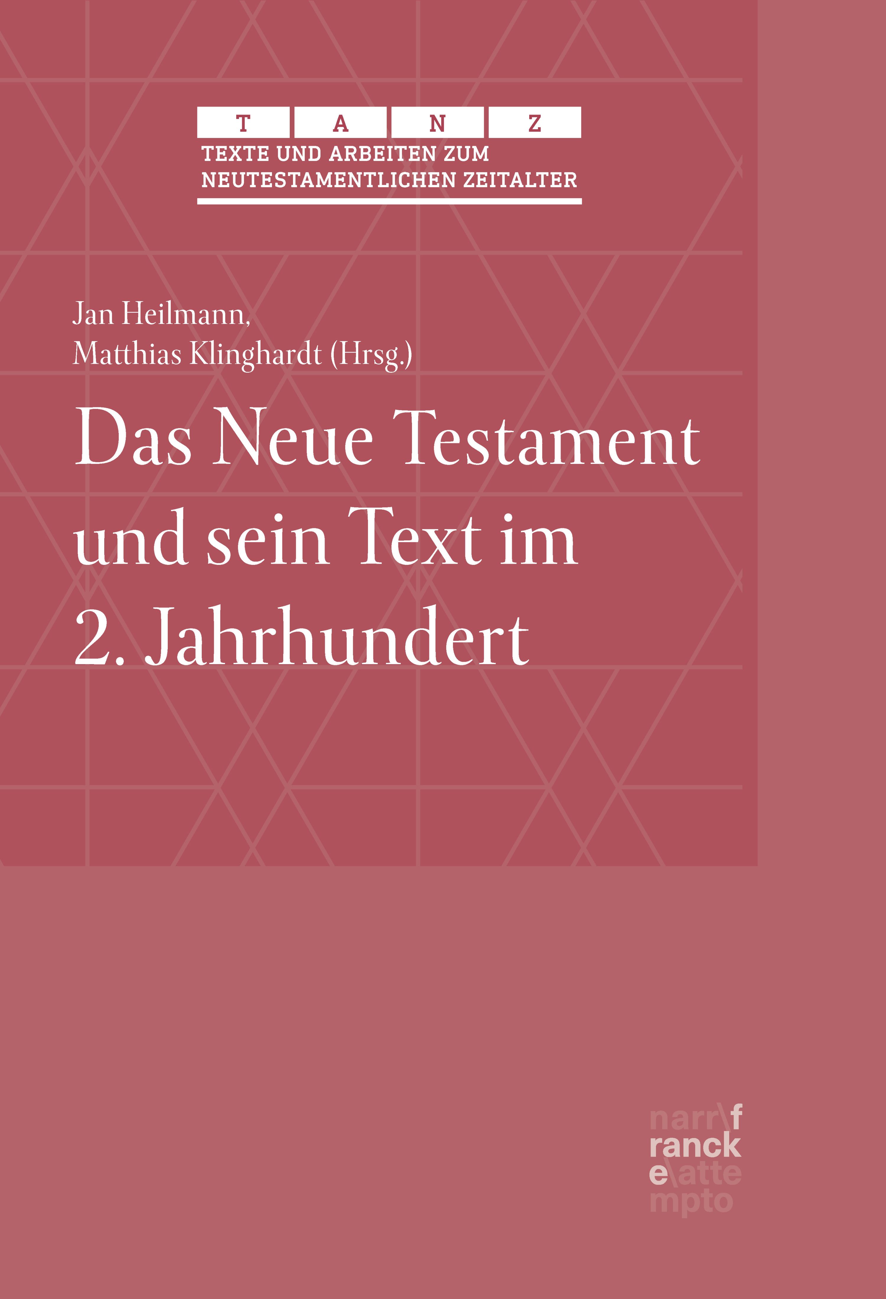 Обложка книги «Das Neue Testament und sein Text im 2. Jahrhundert»