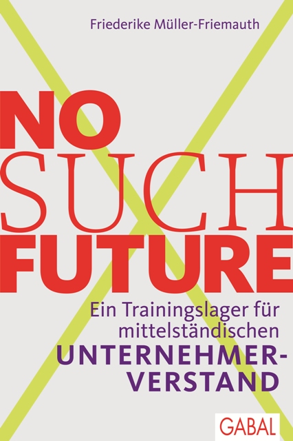 Обложка книги «No such Future»