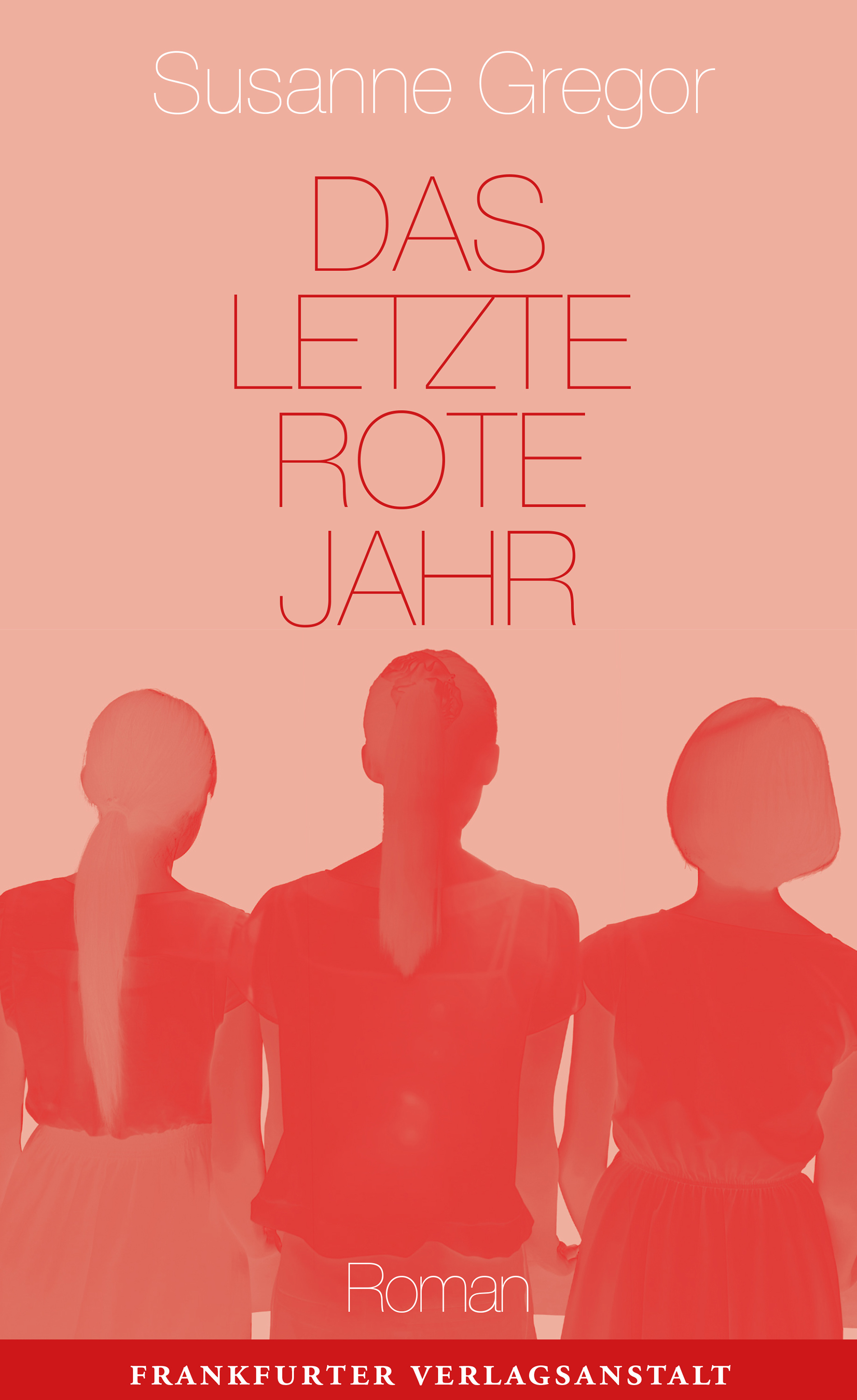 Обложка книги «Das letzte rote Jahr»