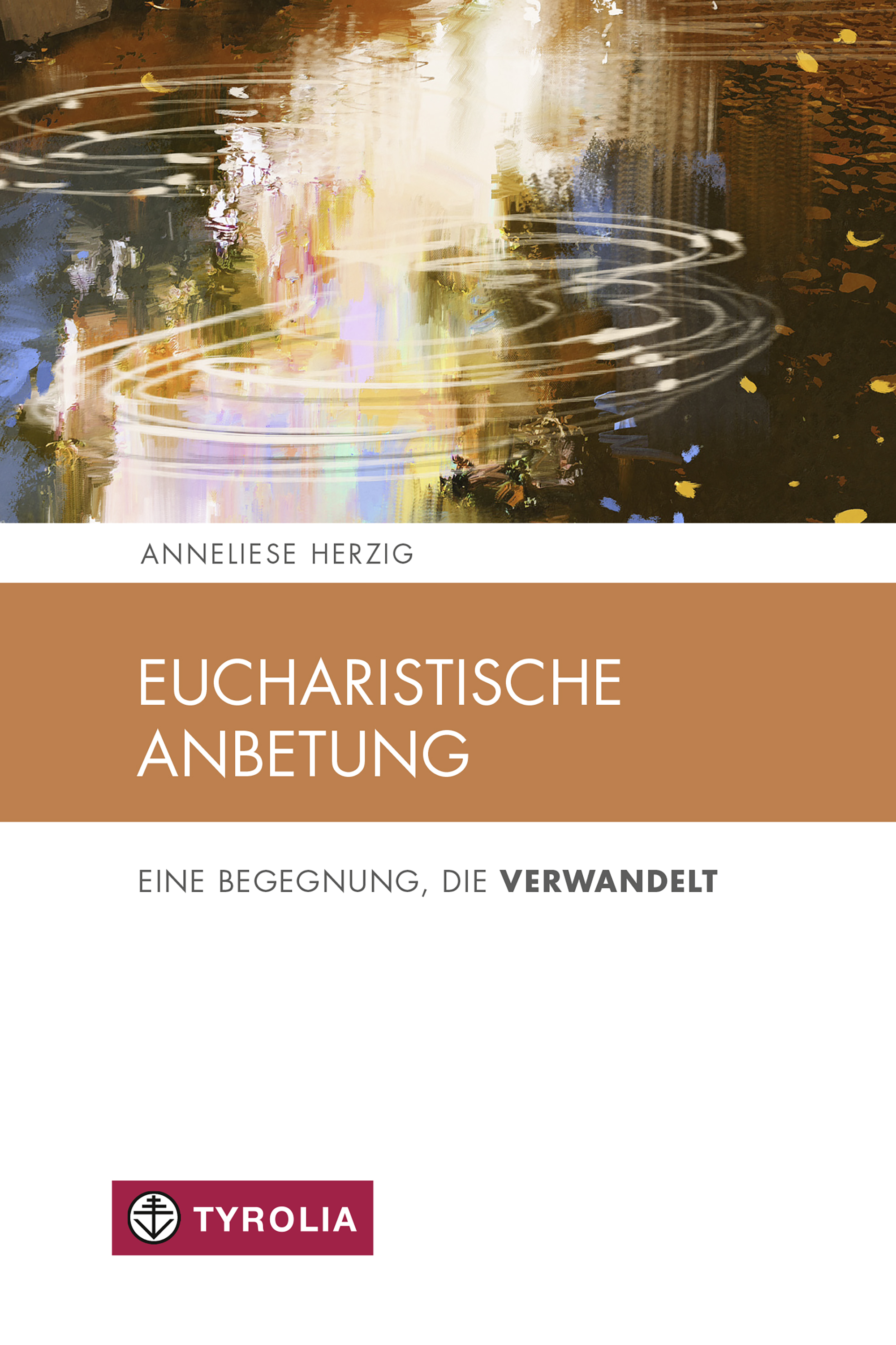 Обложка книги «Eucharistische Anbetung»