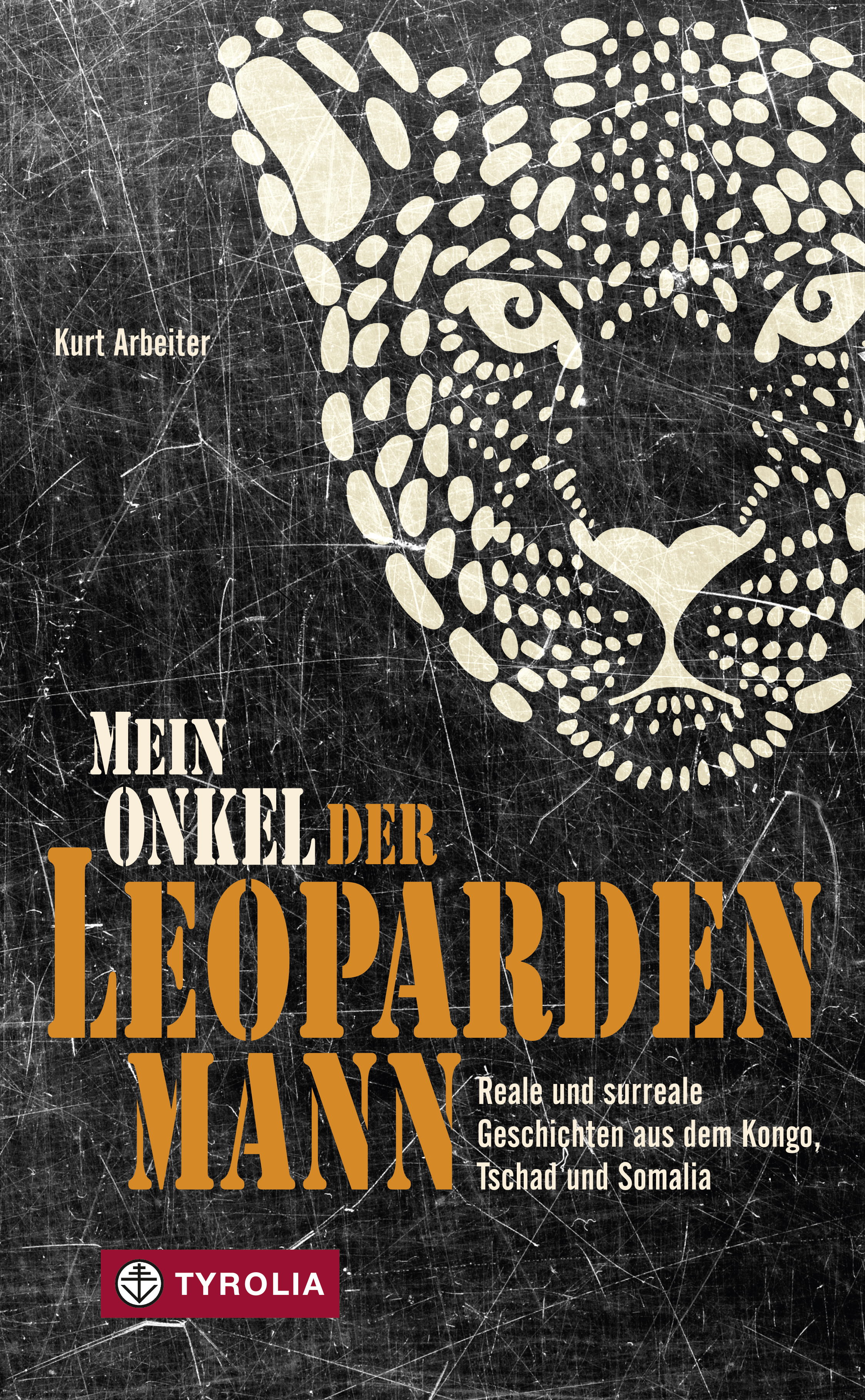 Обложка книги «Mein Onkel der Leopardenmann»
