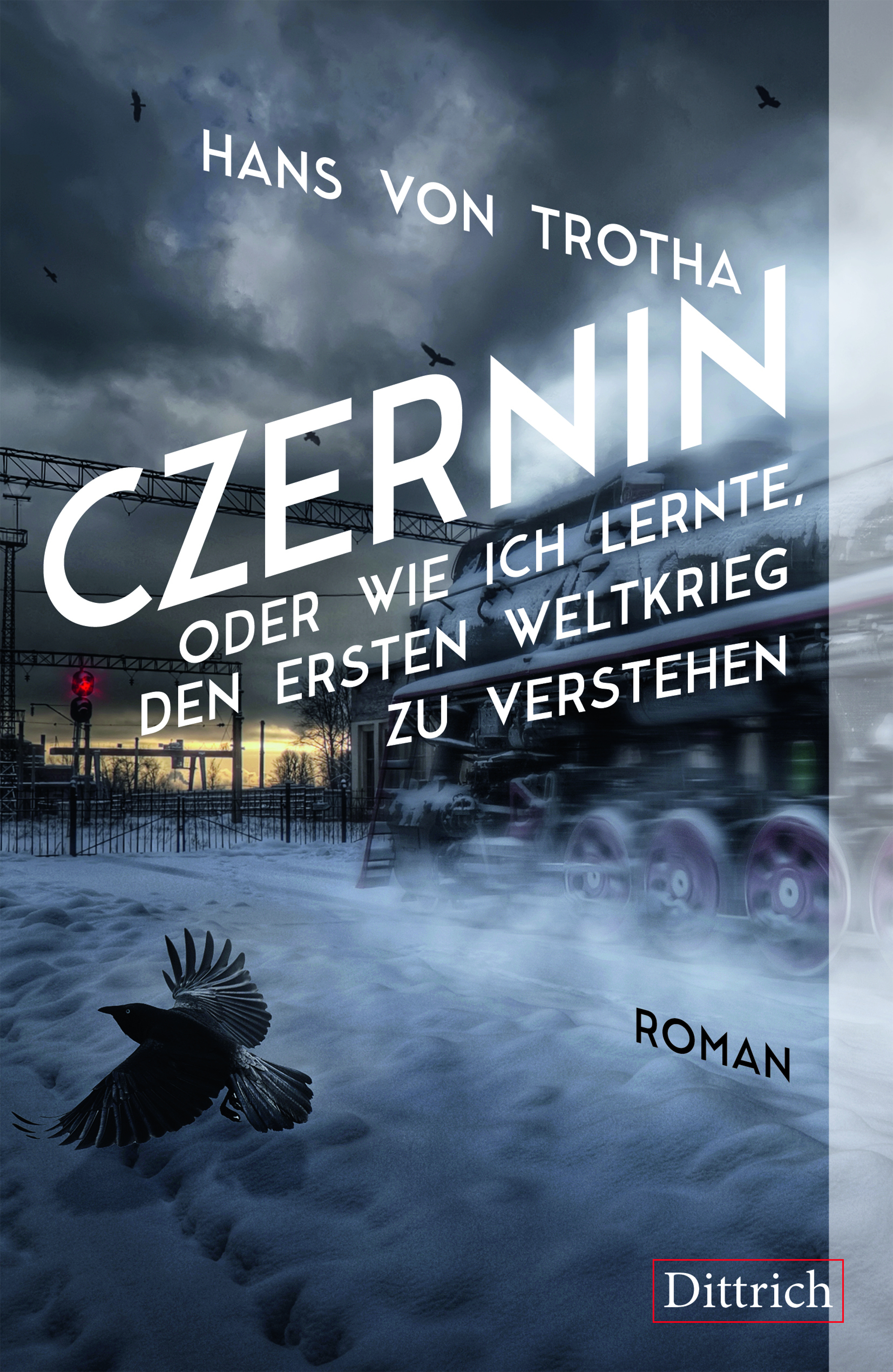 Обложка книги «Czernin oder wie ich lernte, den Ersten Weltkrieg zu verstehen»
