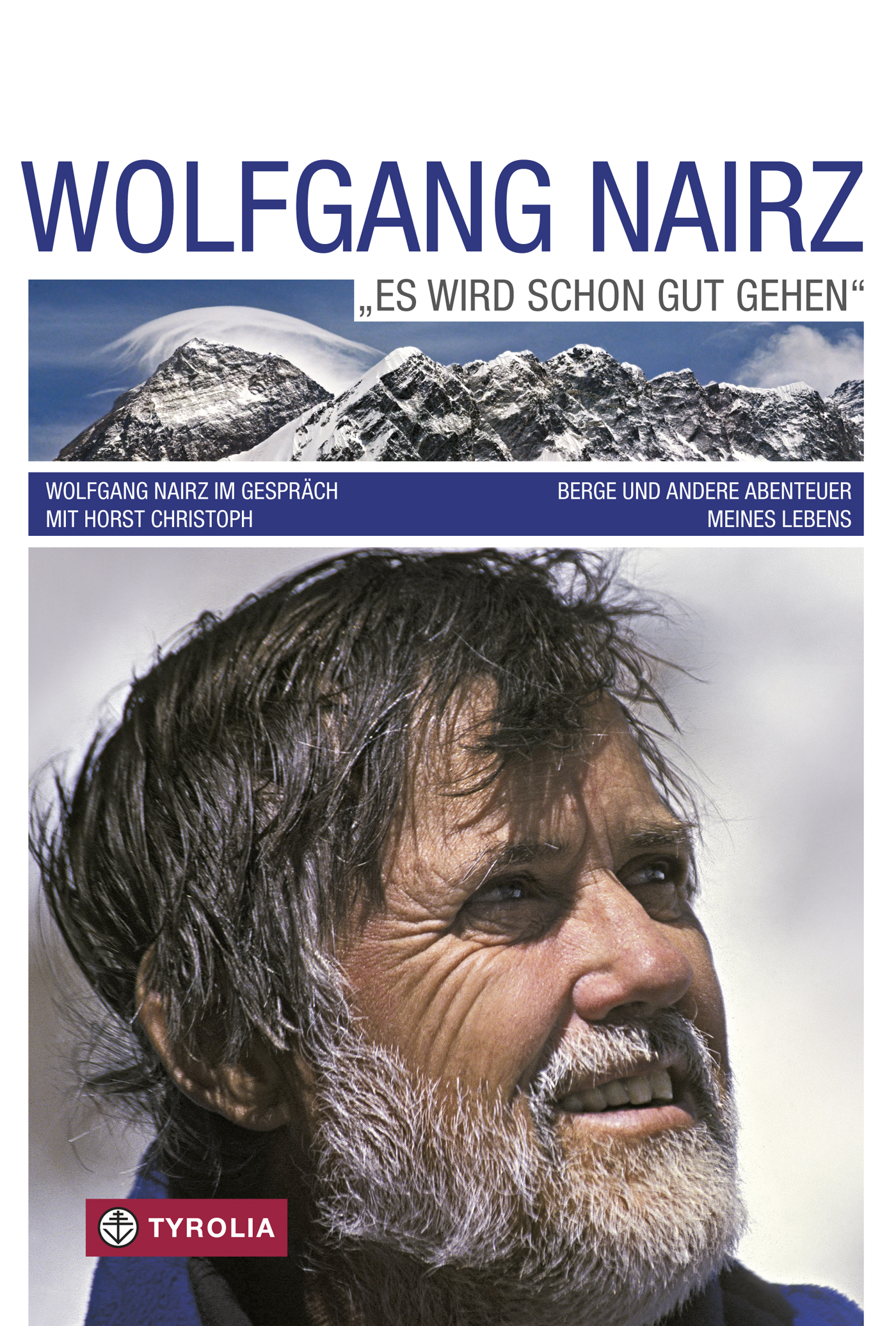 Обложка книги «Wolfgang Nairz - Es wird schon gut gehen»