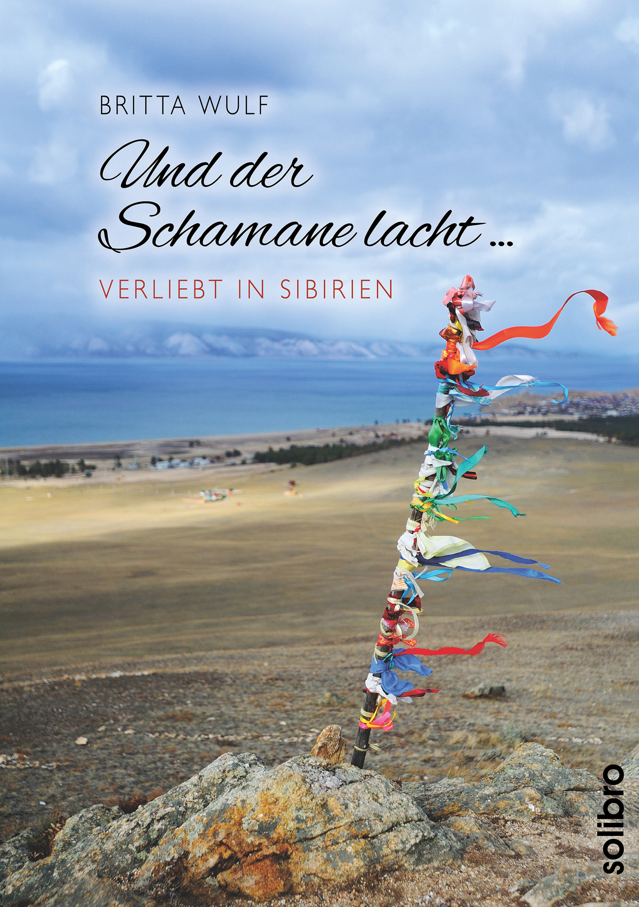 Обложка книги «Und der Schamane lacht …»