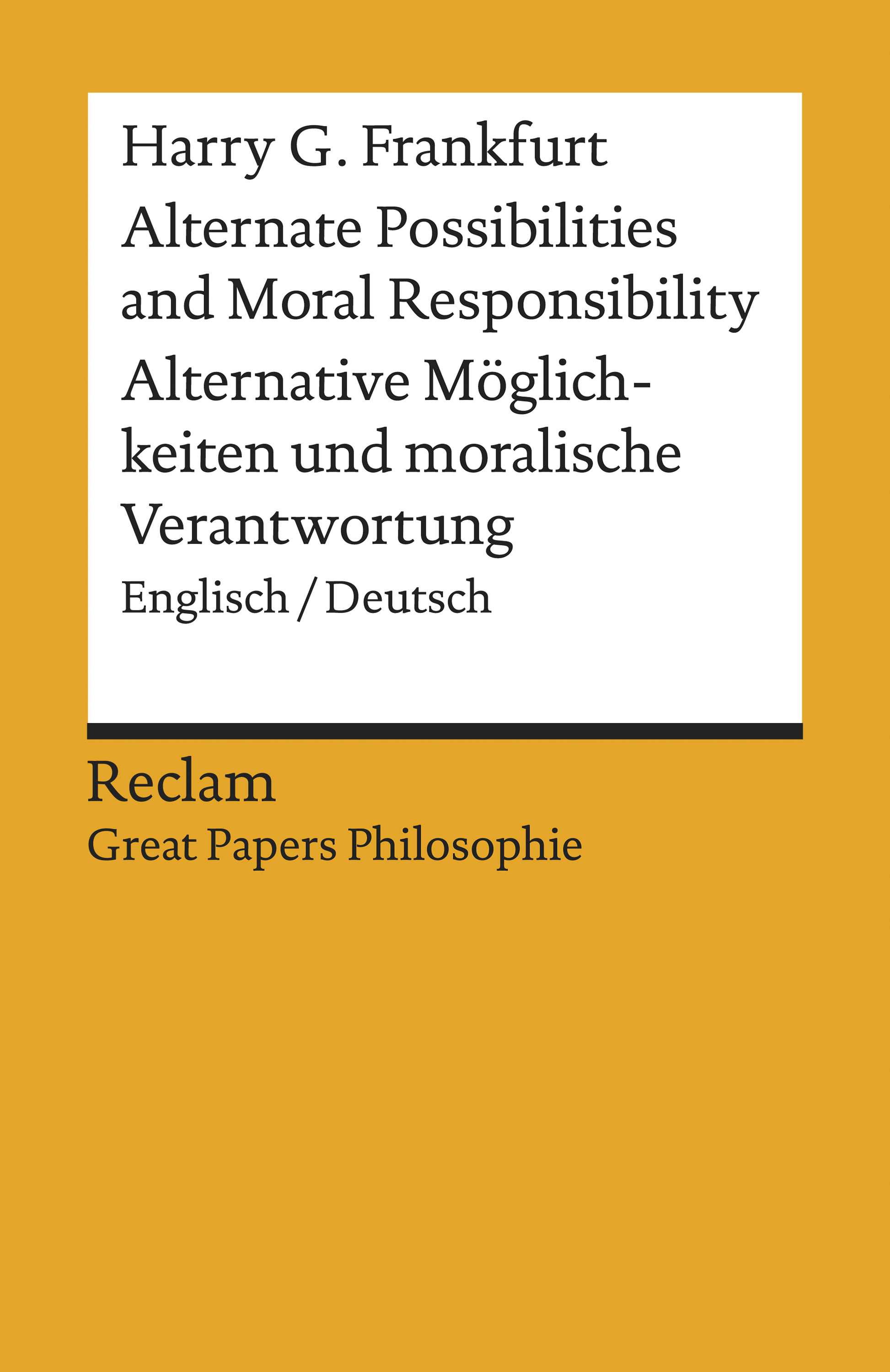 Обложка книги «Alternate Possibilities and Moral Responsibility / Alternative Möglichkeiten …»