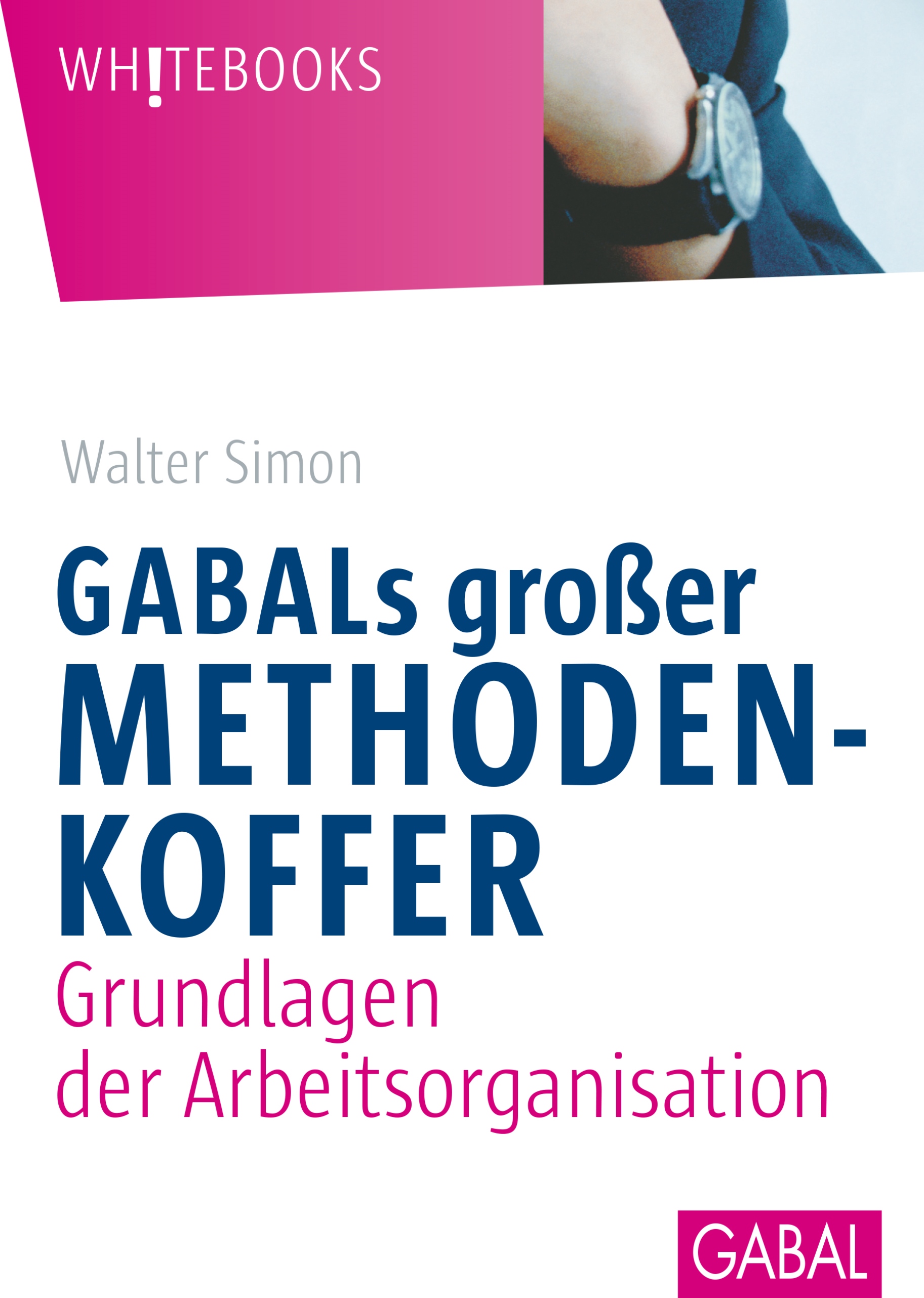 Обложка книги «GABALs großer Methodenkoffer»