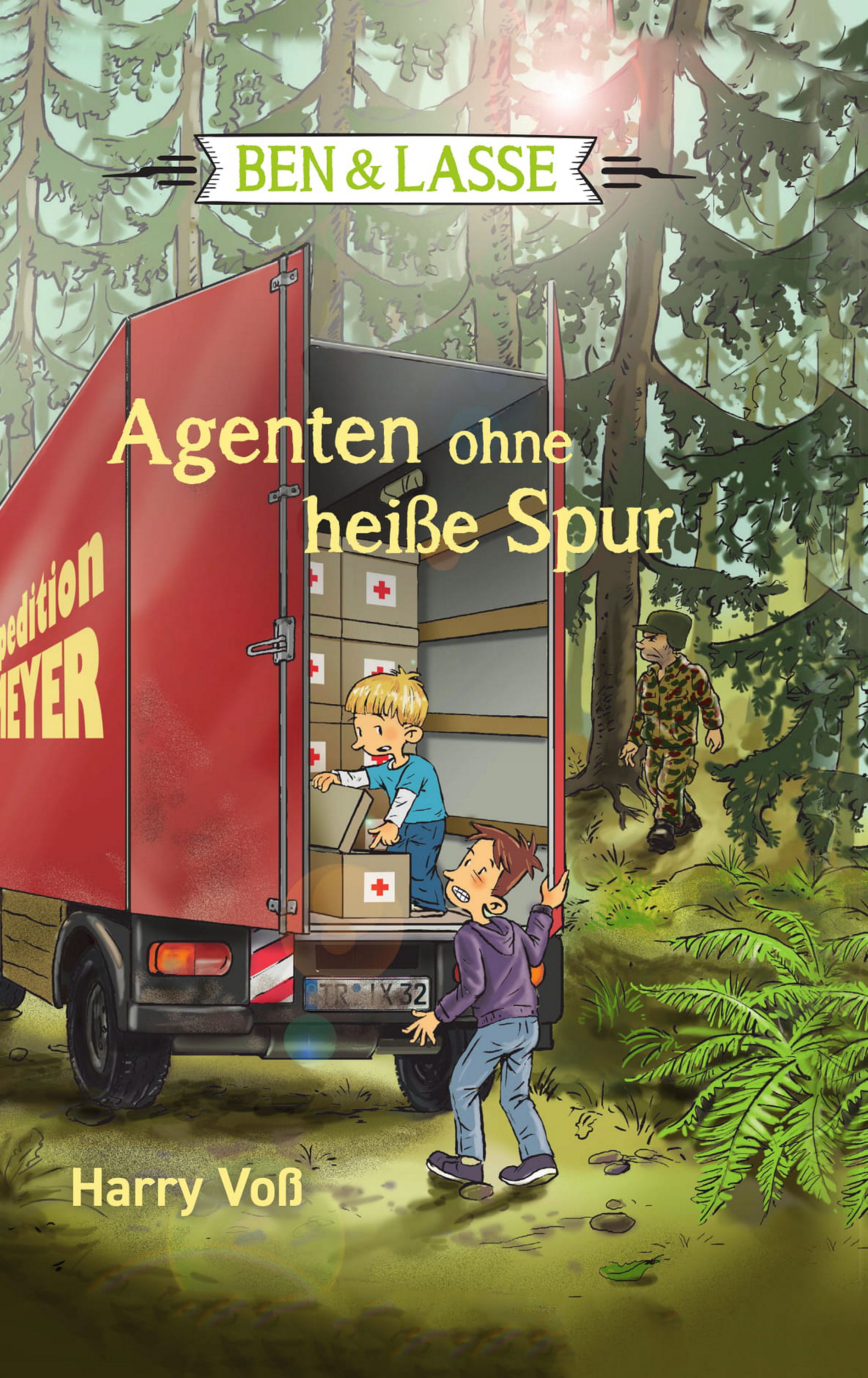 Обложка книги «Ben und Lasse - Agenten ohne heiße Spur»