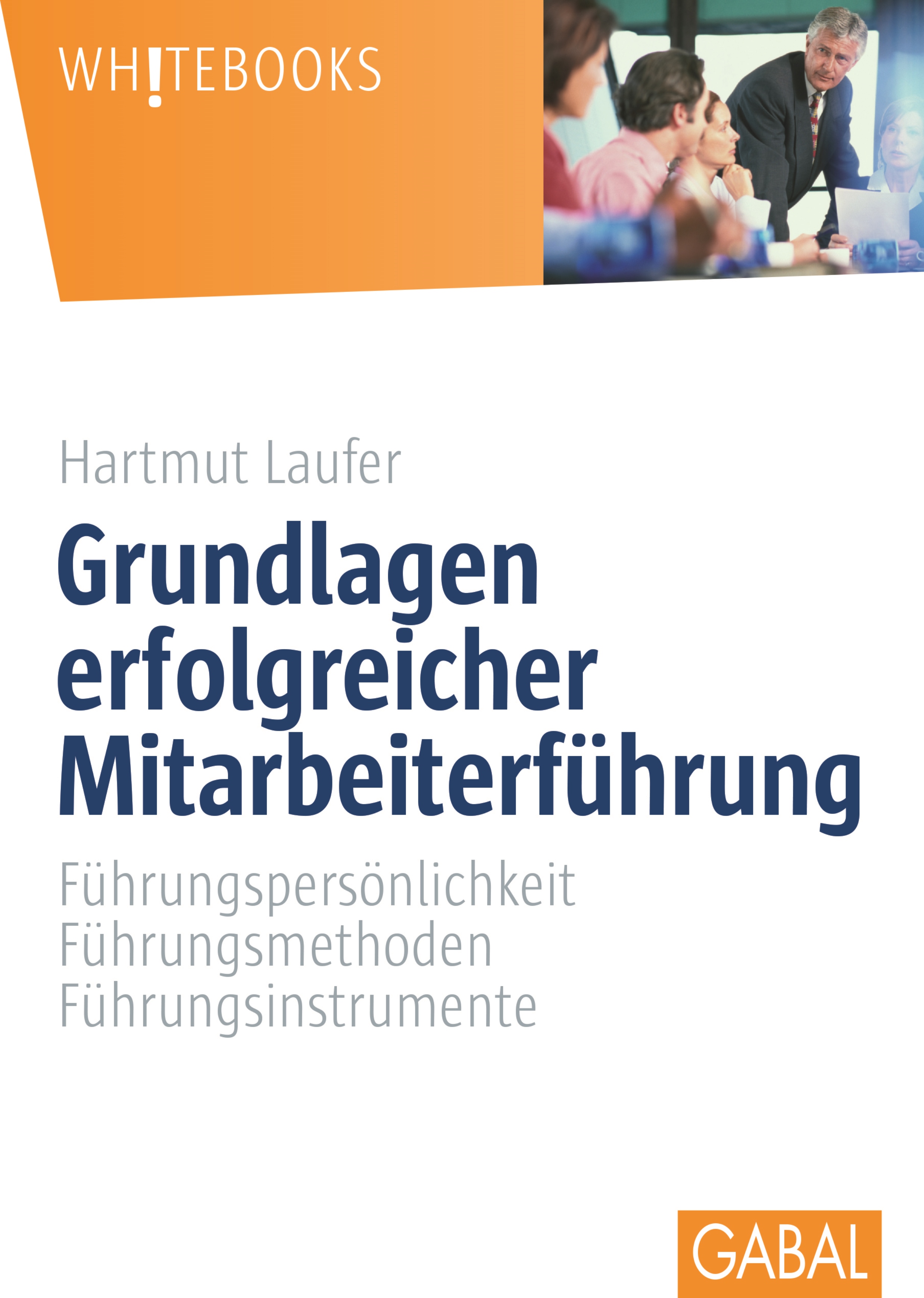 Обложка книги «Grundlagen erfolgreicher Mitarbeiterführung»