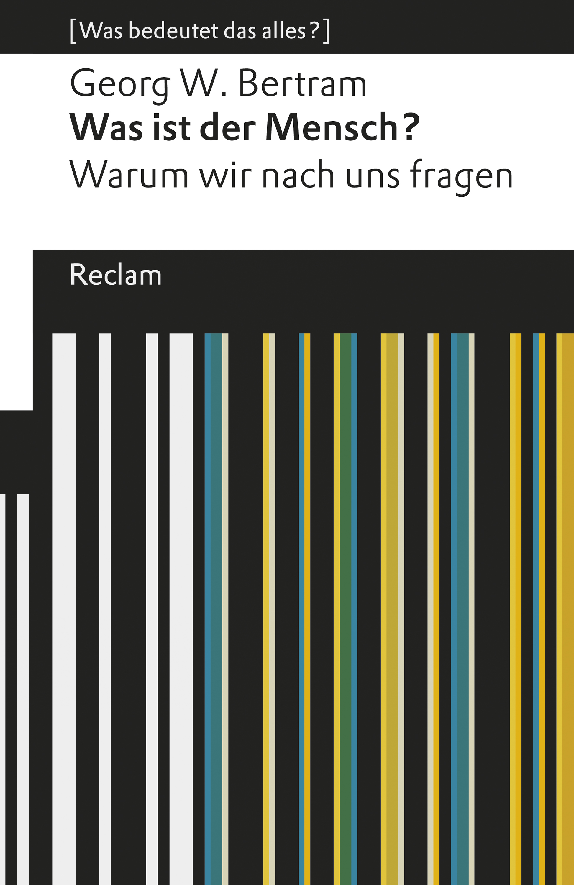 Обложка книги «Was ist der Mensch? Warum wir nach uns fragen»